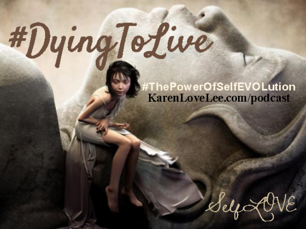 ThePowerOfSelfEVOLution with KarenLoveLee