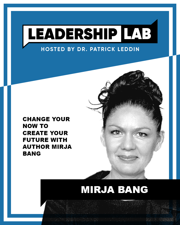 Leadership Lab with Dr. Patrick Leddin