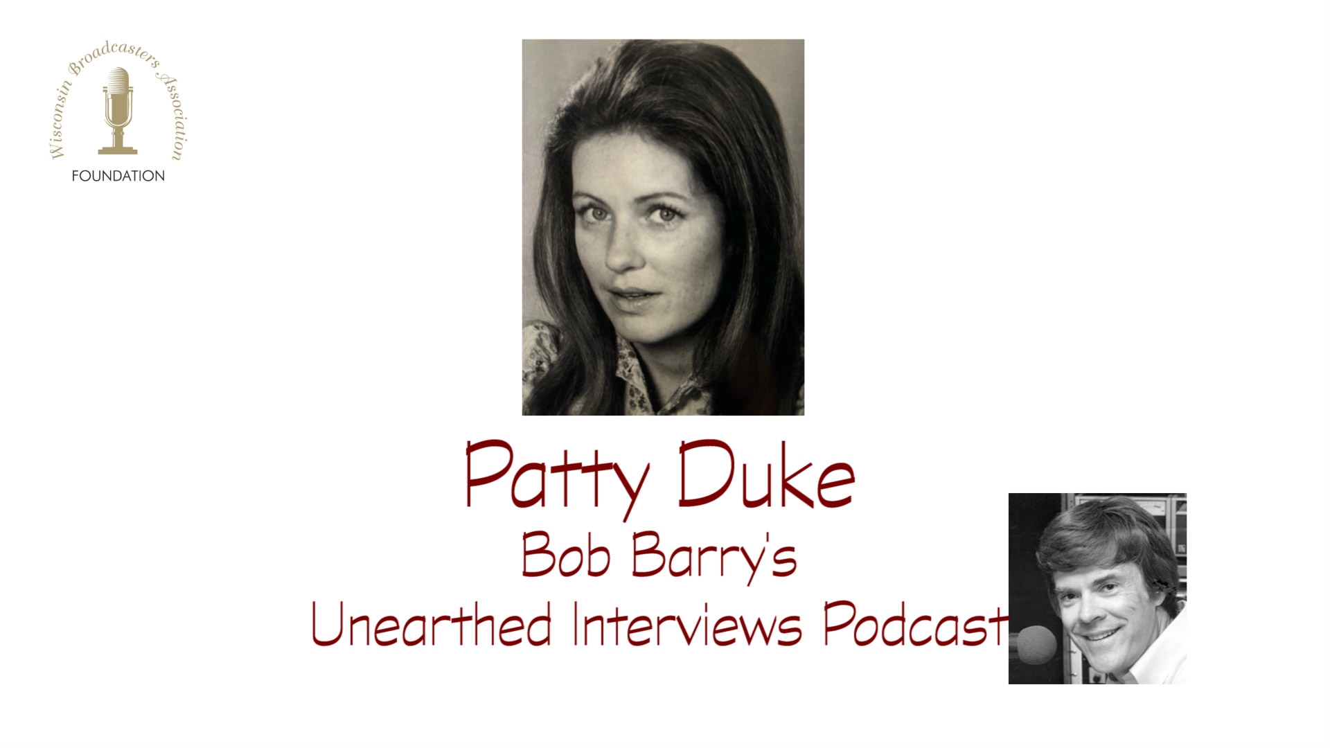 Bob Barry\'s Unearthed Interviews