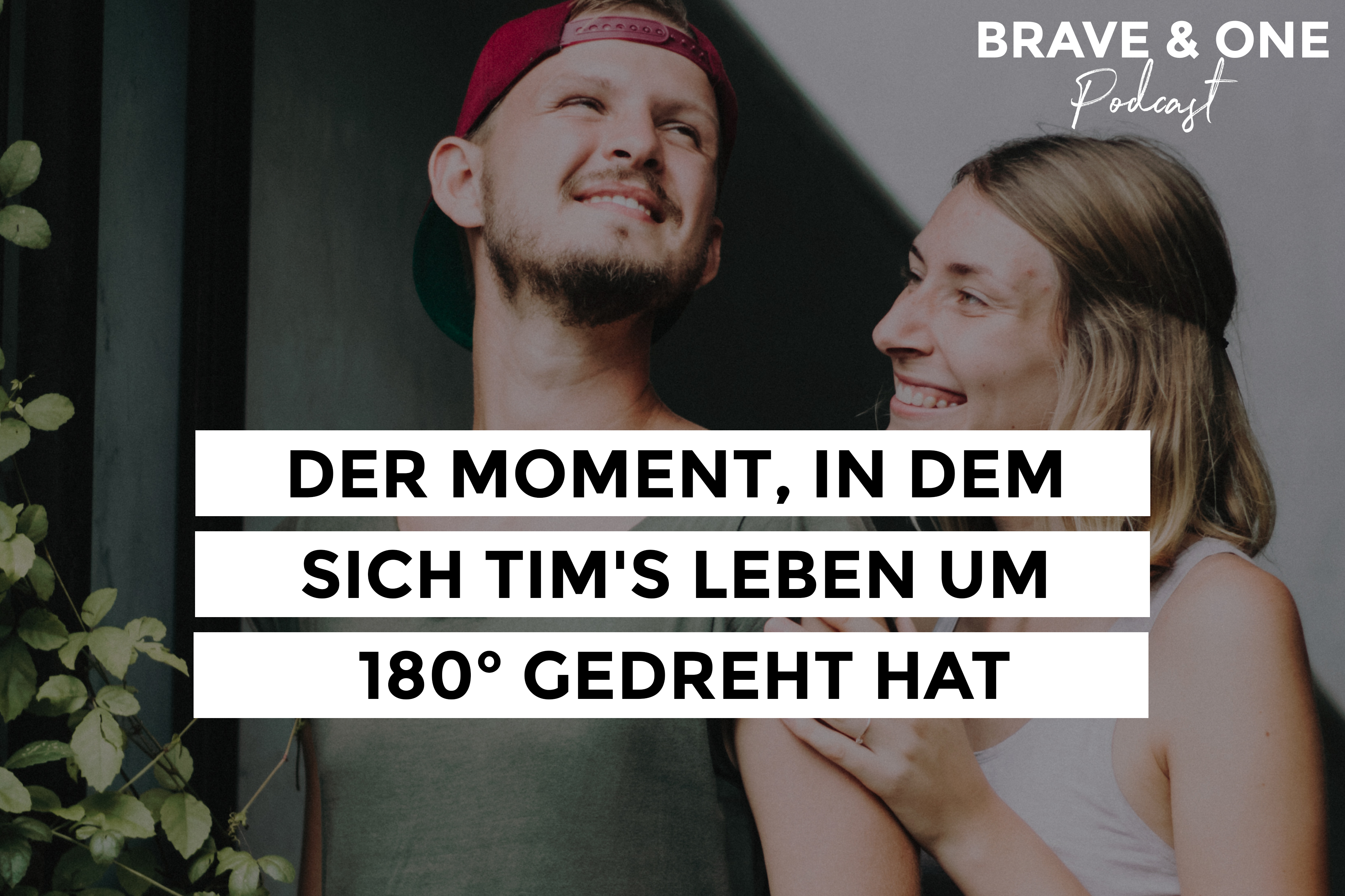 Brave & One | Der Beziehungspodcast