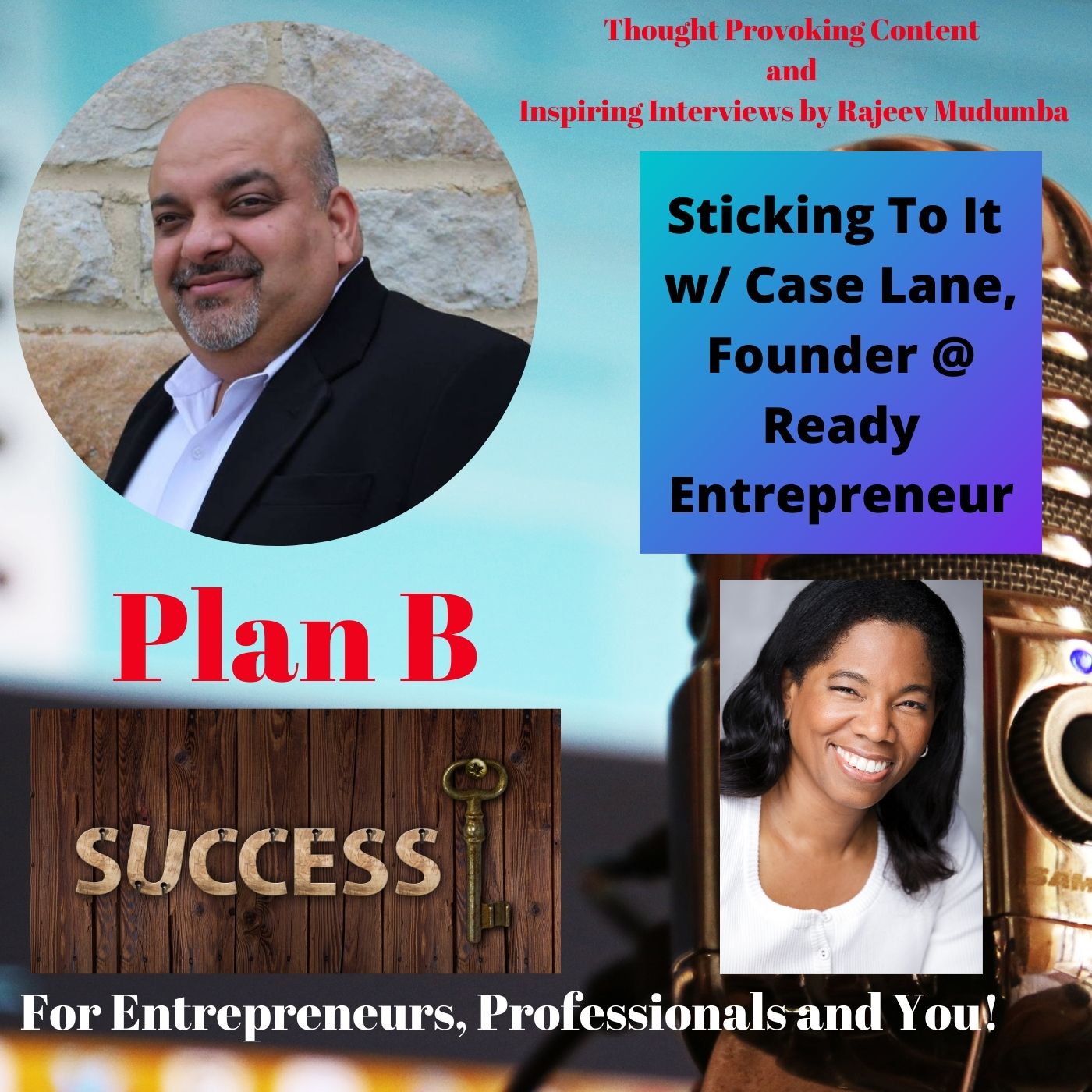 Sticking To It w/ Case Lane, Founder @ Ready Entrepreneur