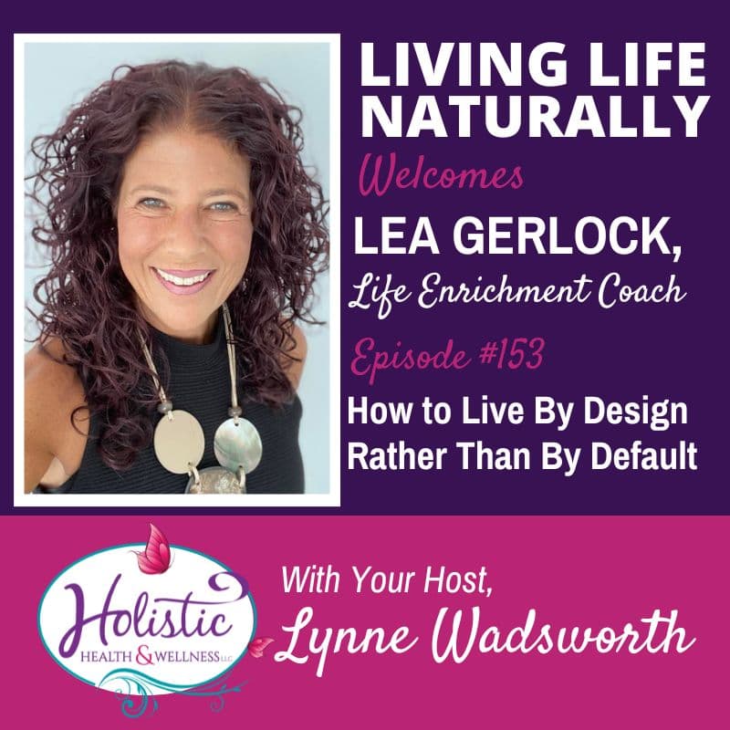 Living Life Naturally