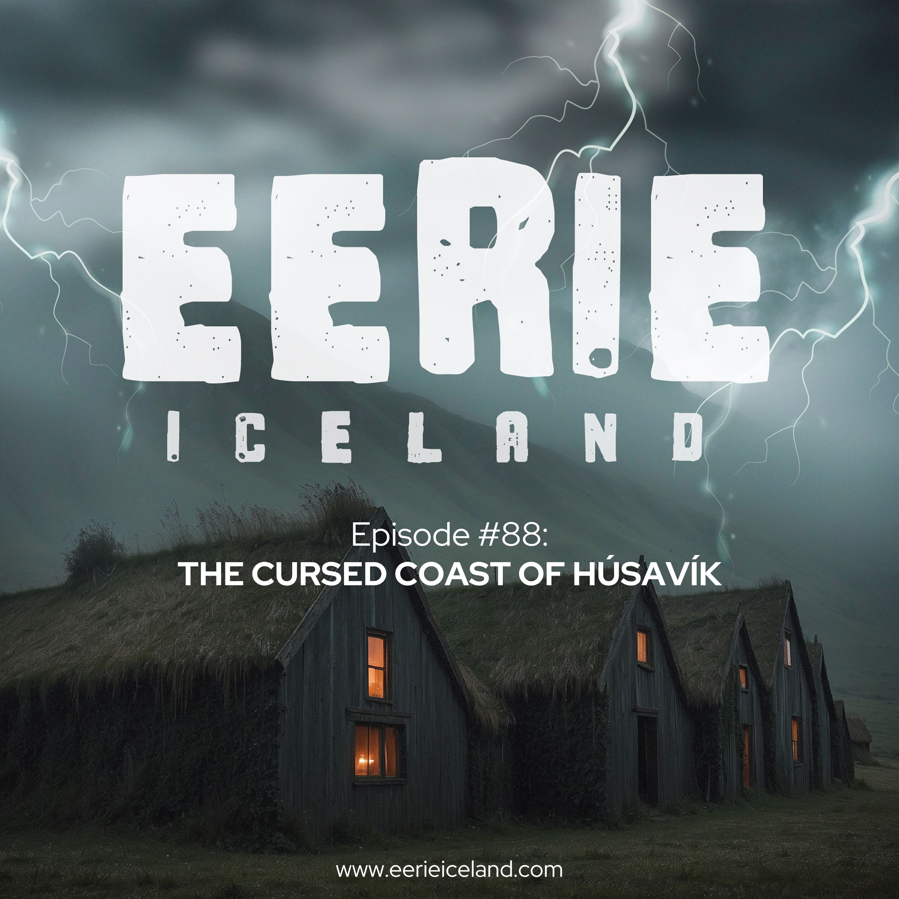 Episode 88: The Cursed Coast of Húsavík