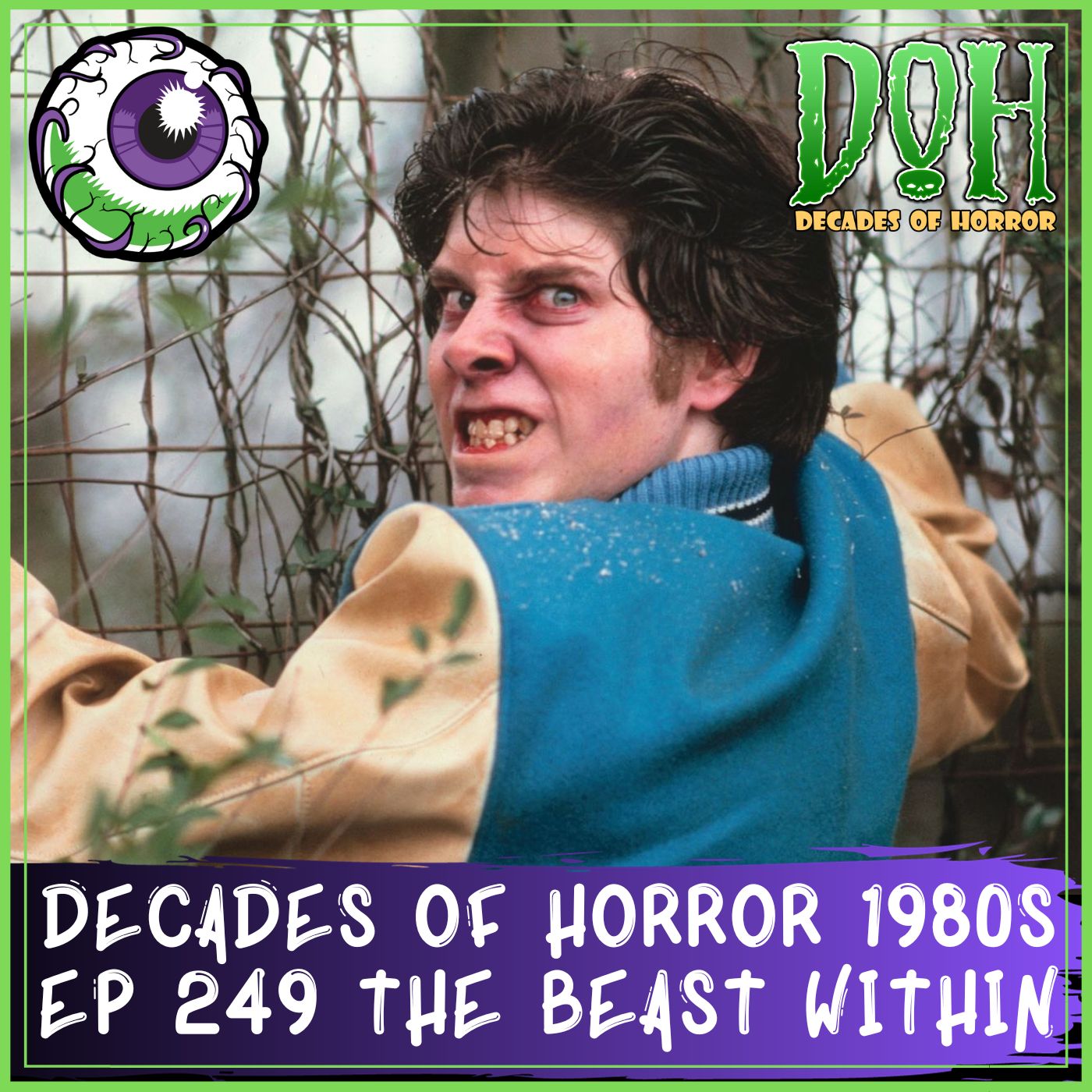 THE BEAST WITHIN (1982) – Episode 249 – Decades Of Horror 1980s