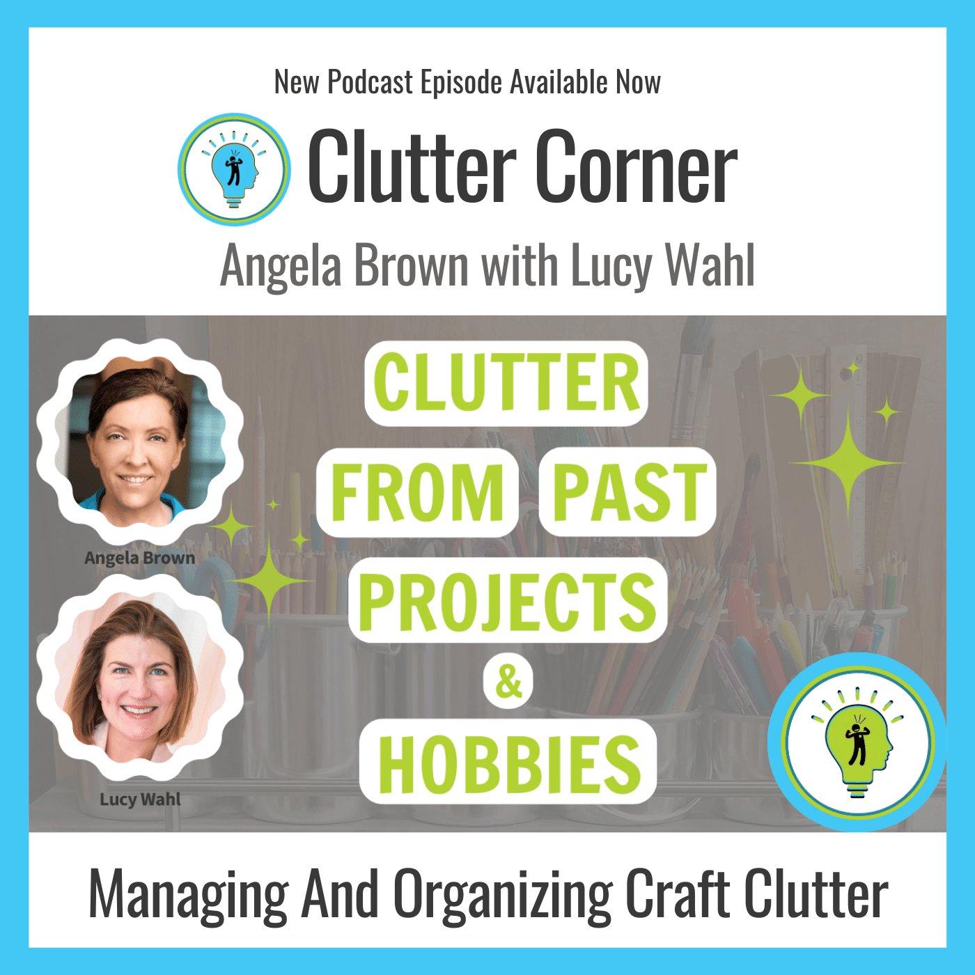 Clutter Corner - Organize, Clean and Transform Your Home