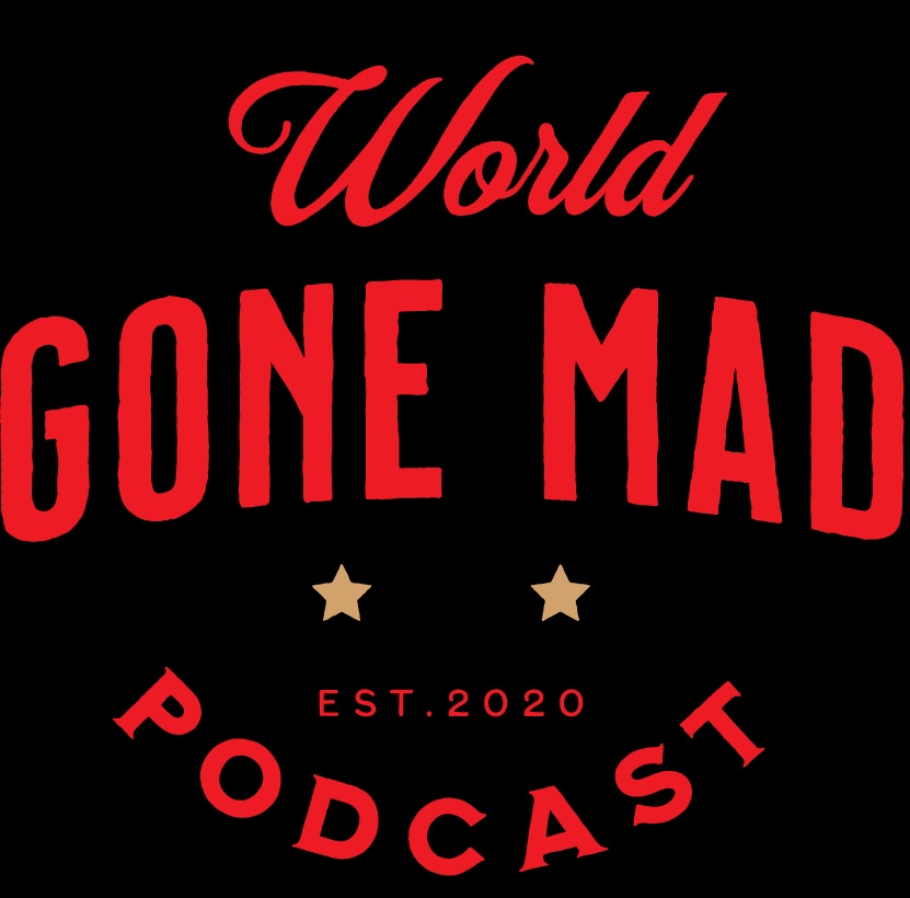 World Gone Mad