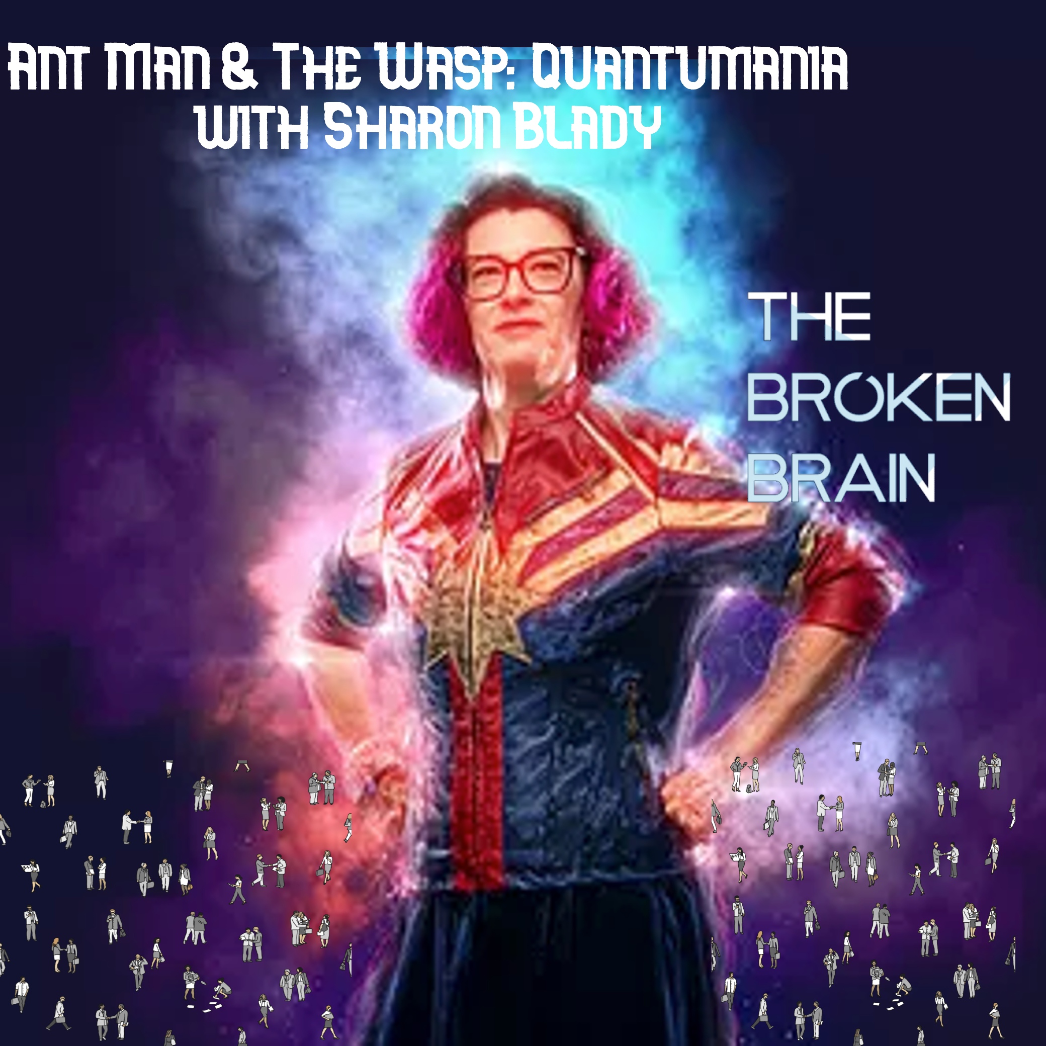 Running away & Redemption: Reviewing Quantumania Sharon Blady
