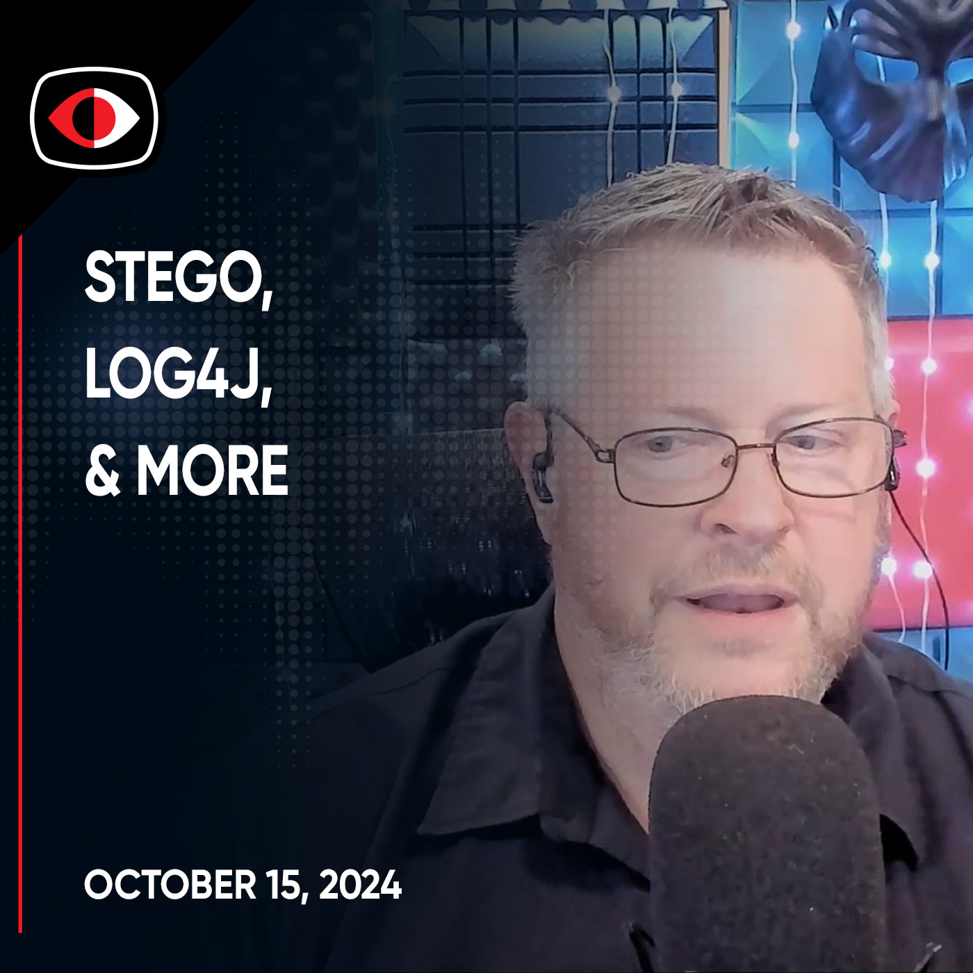 cover of episode Stego, uBlock, PPTP, Log4J, Command Jacking, Windows 10, Feet, Josh Marpet, and More. - SWN #422