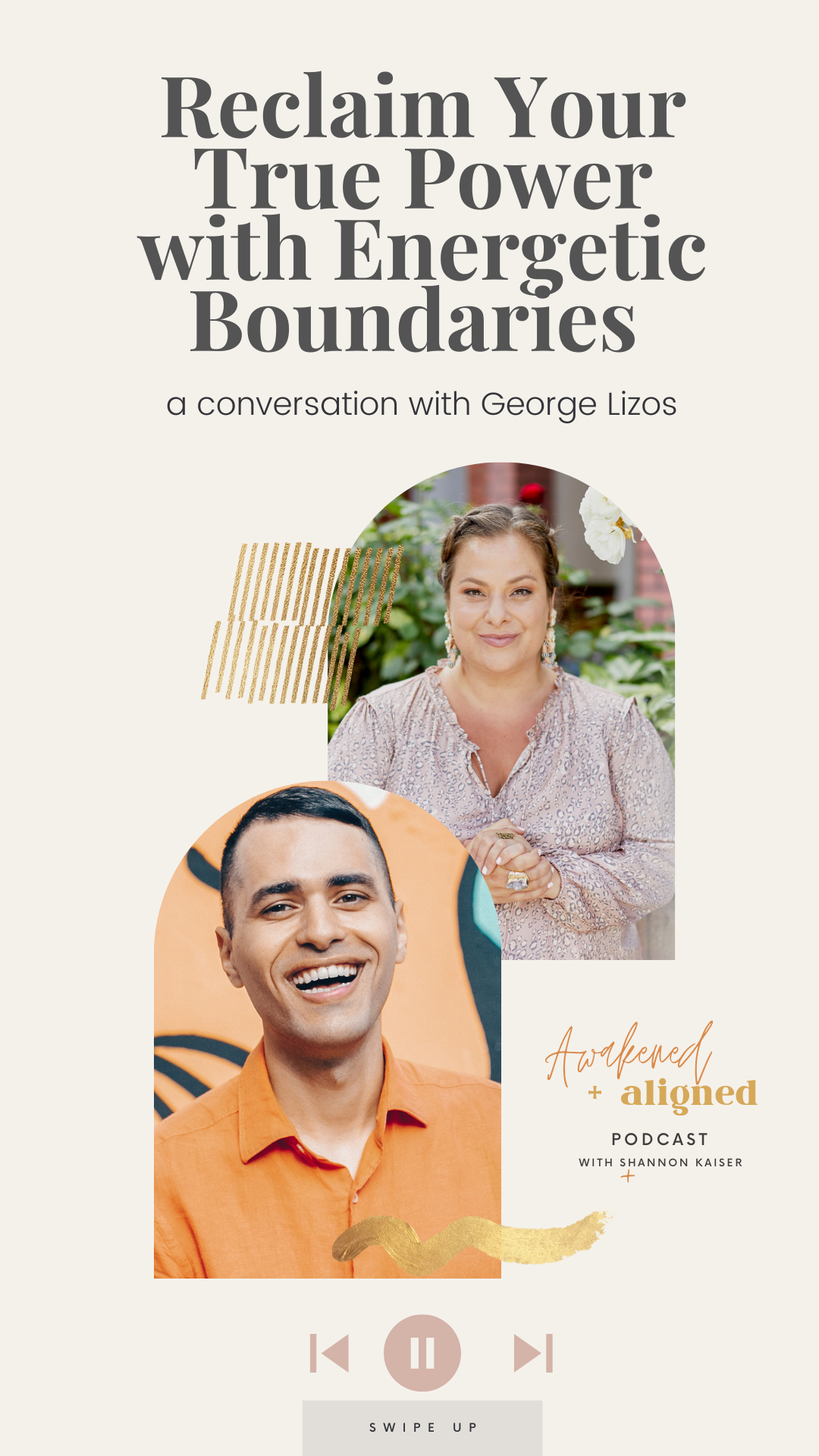 Reclaim Your True Power with Energetic Boundaries (with George Lizos)