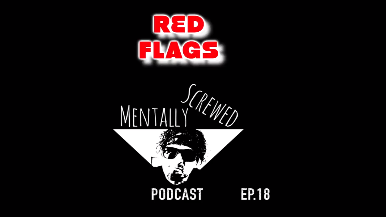 THE RED FLAGS OF LIFE