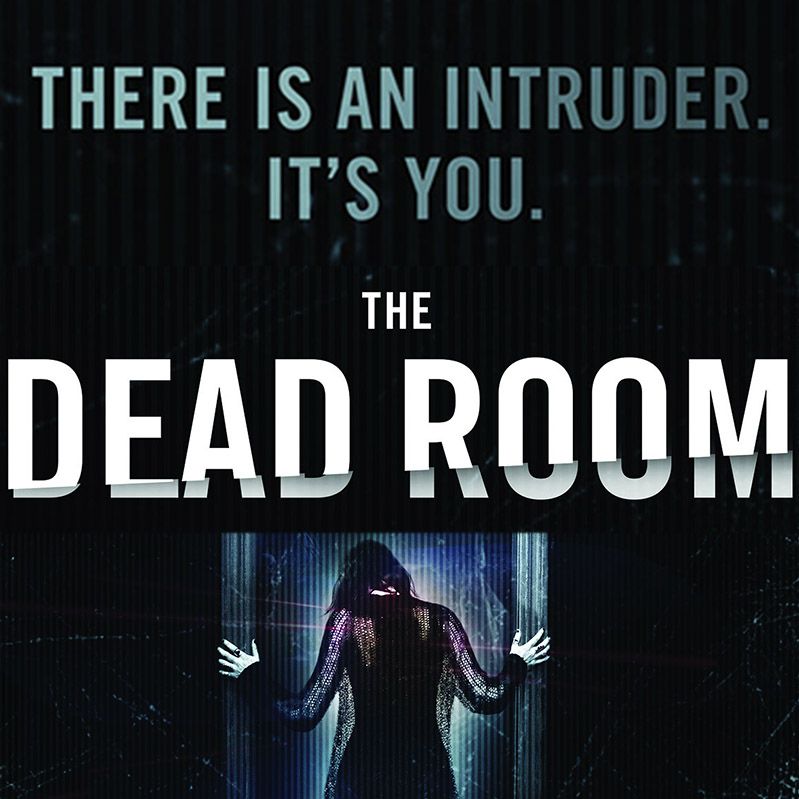 Week 052: (The Dead Room (2015))