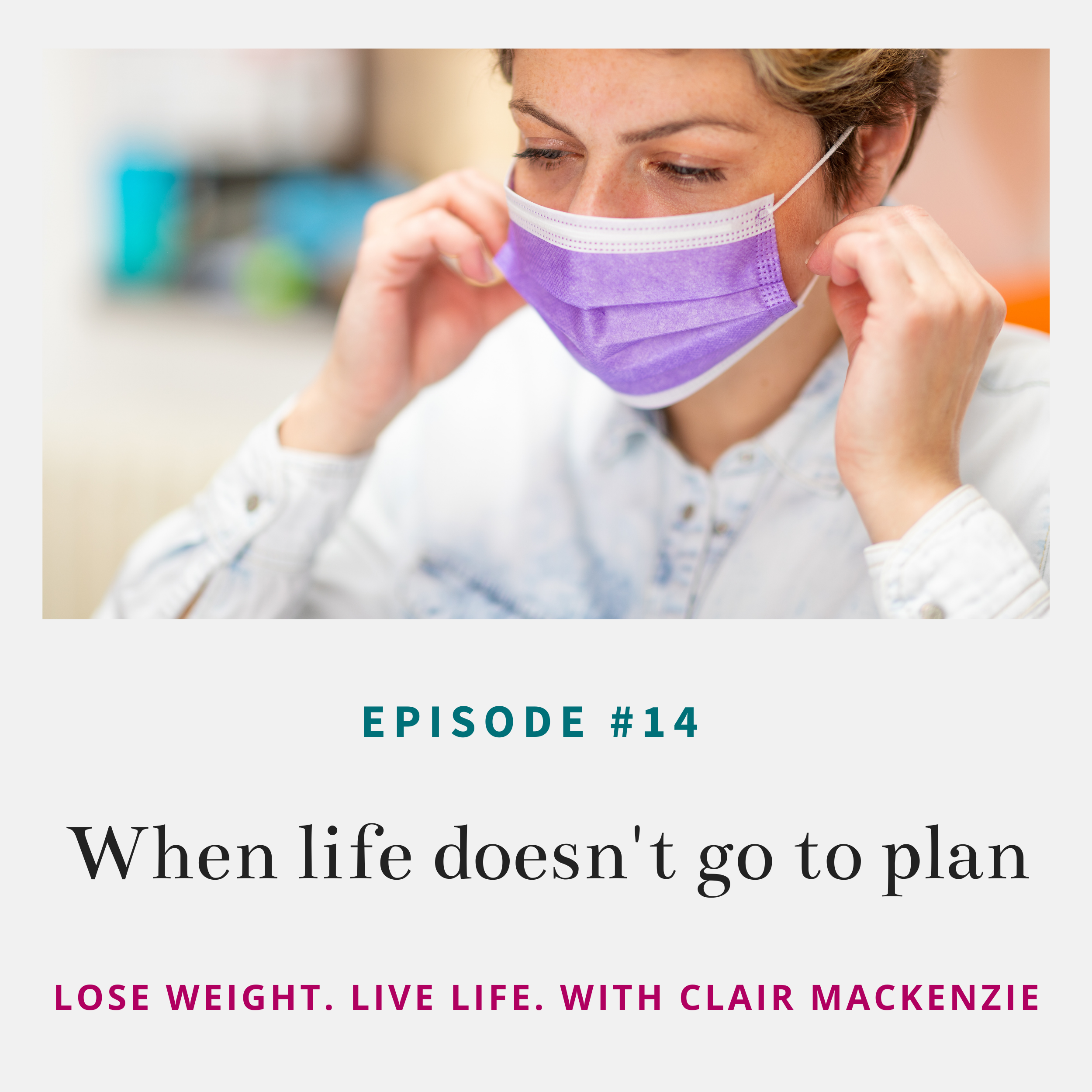 Lose Weight. Live Life. Podcast