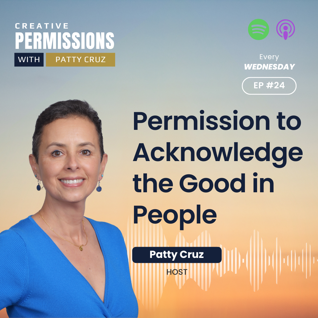 Permission to Acknowledge the Good in People