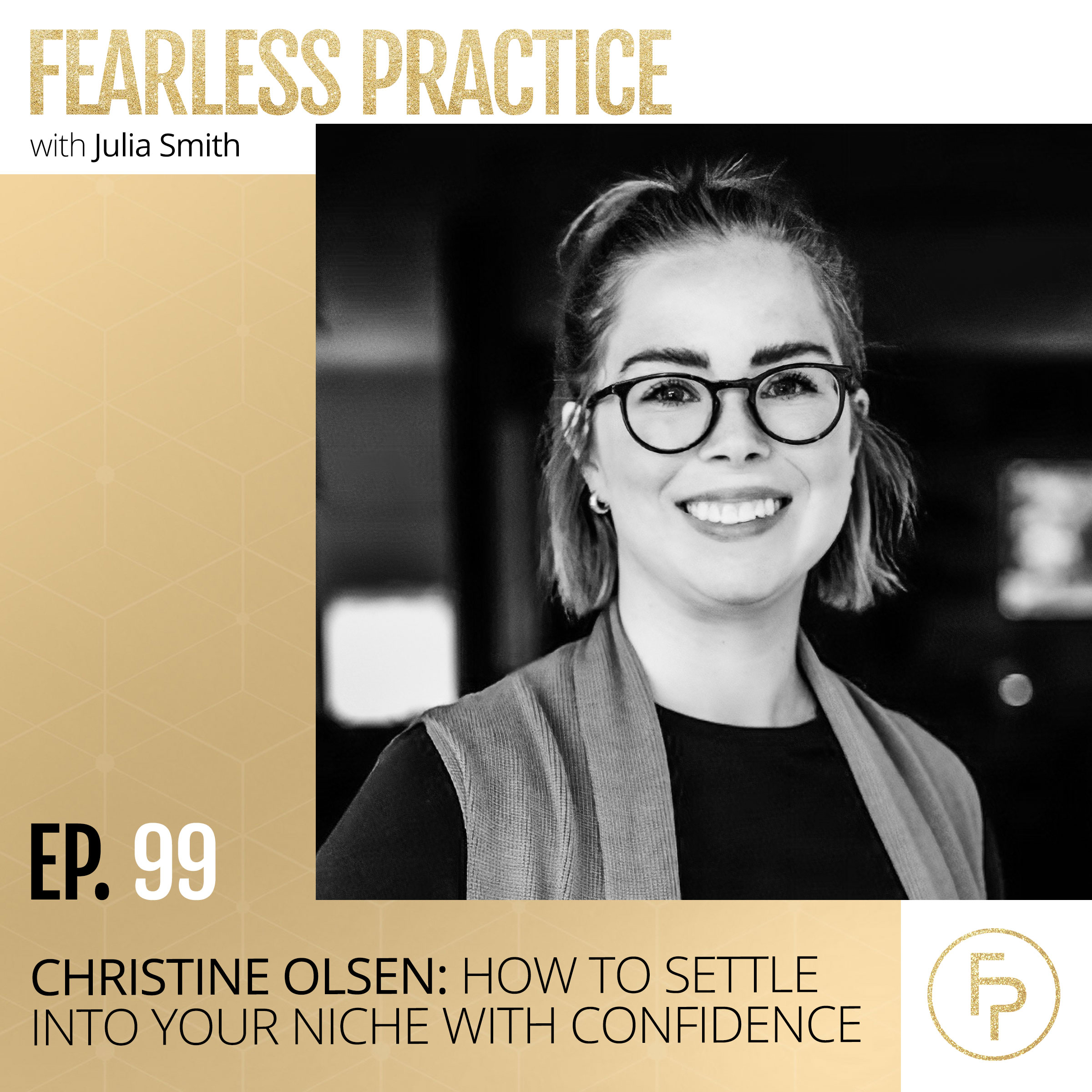 Fearless Practice