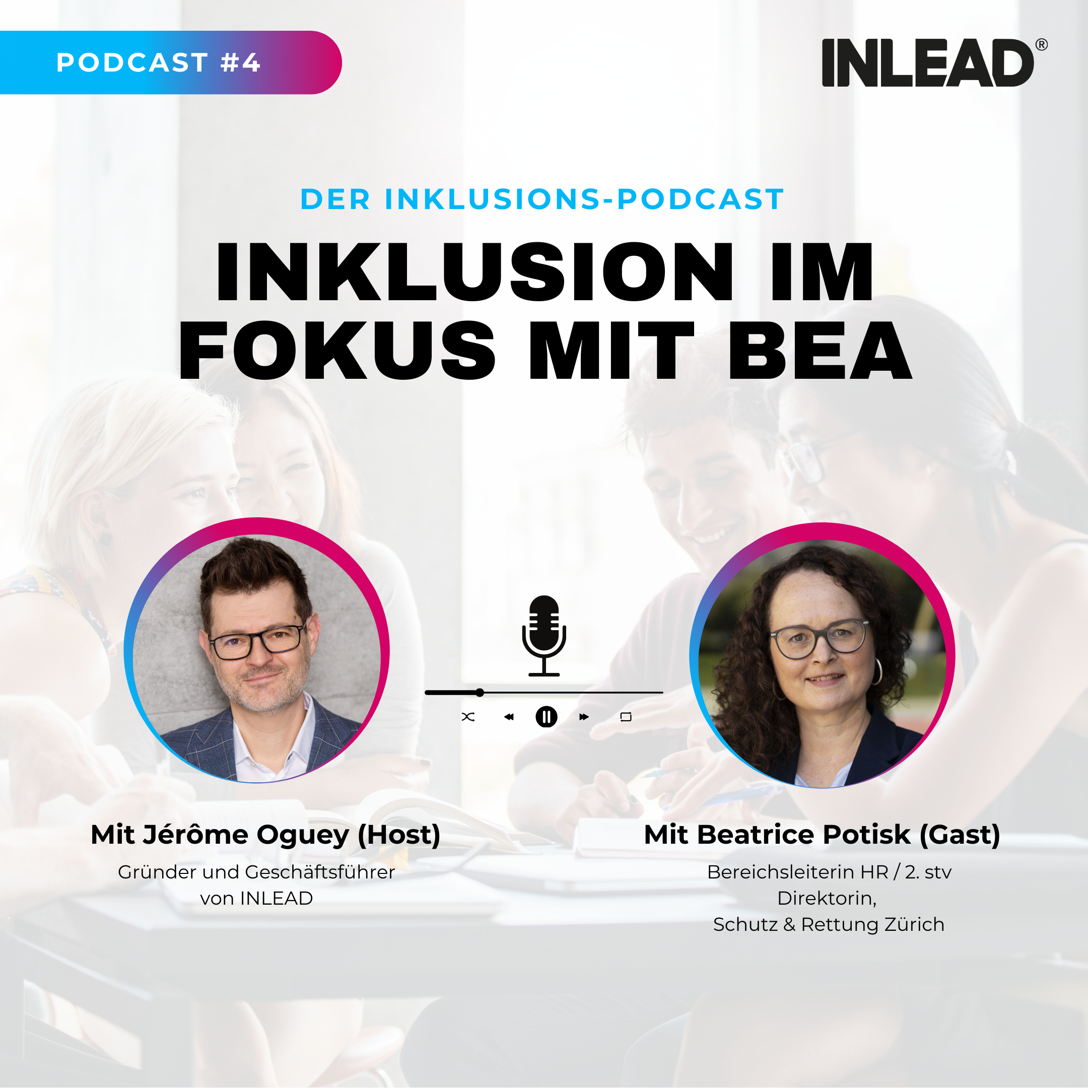 Inklusion im Fokus - INLEAD Podcast