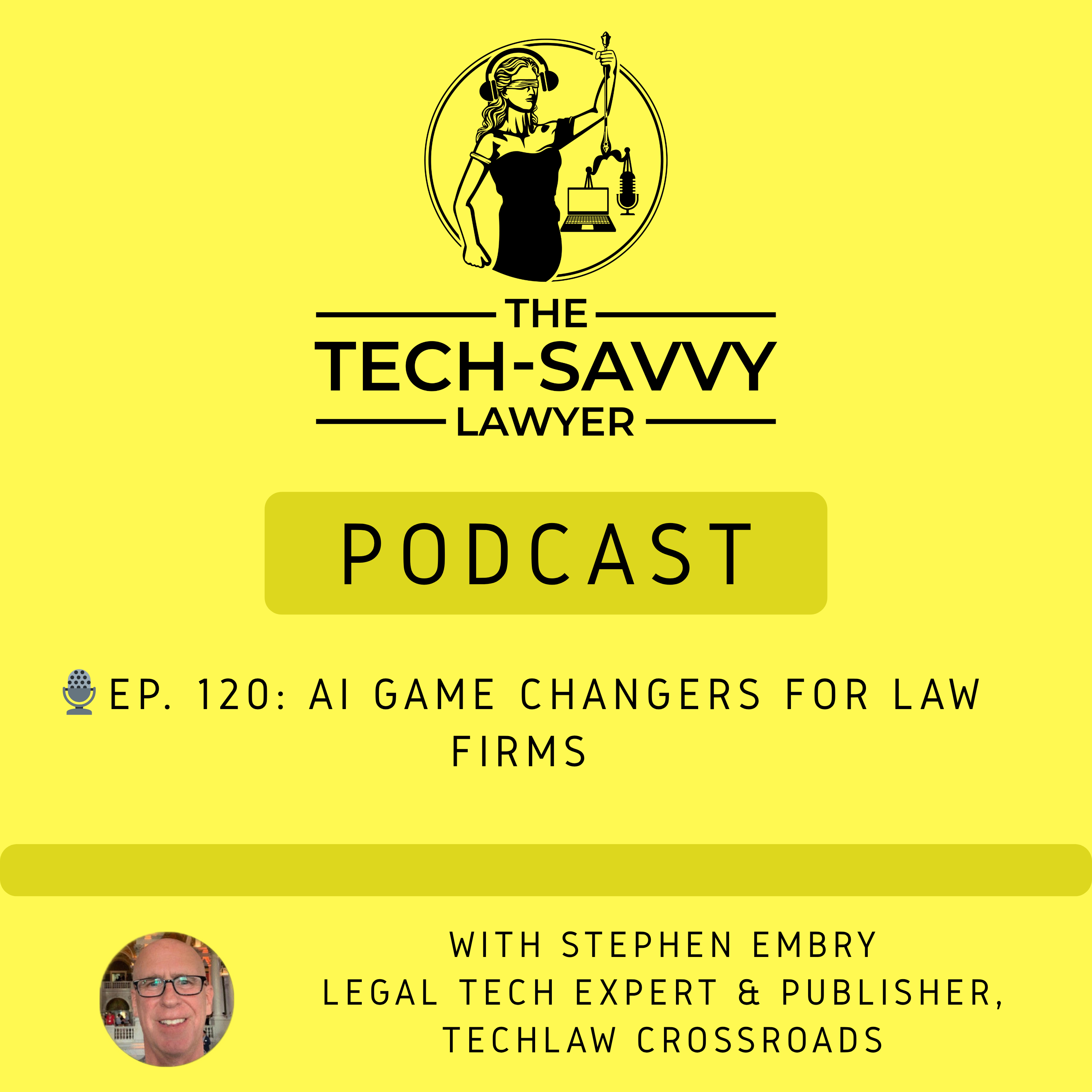 The Tech Savvy Lawyer