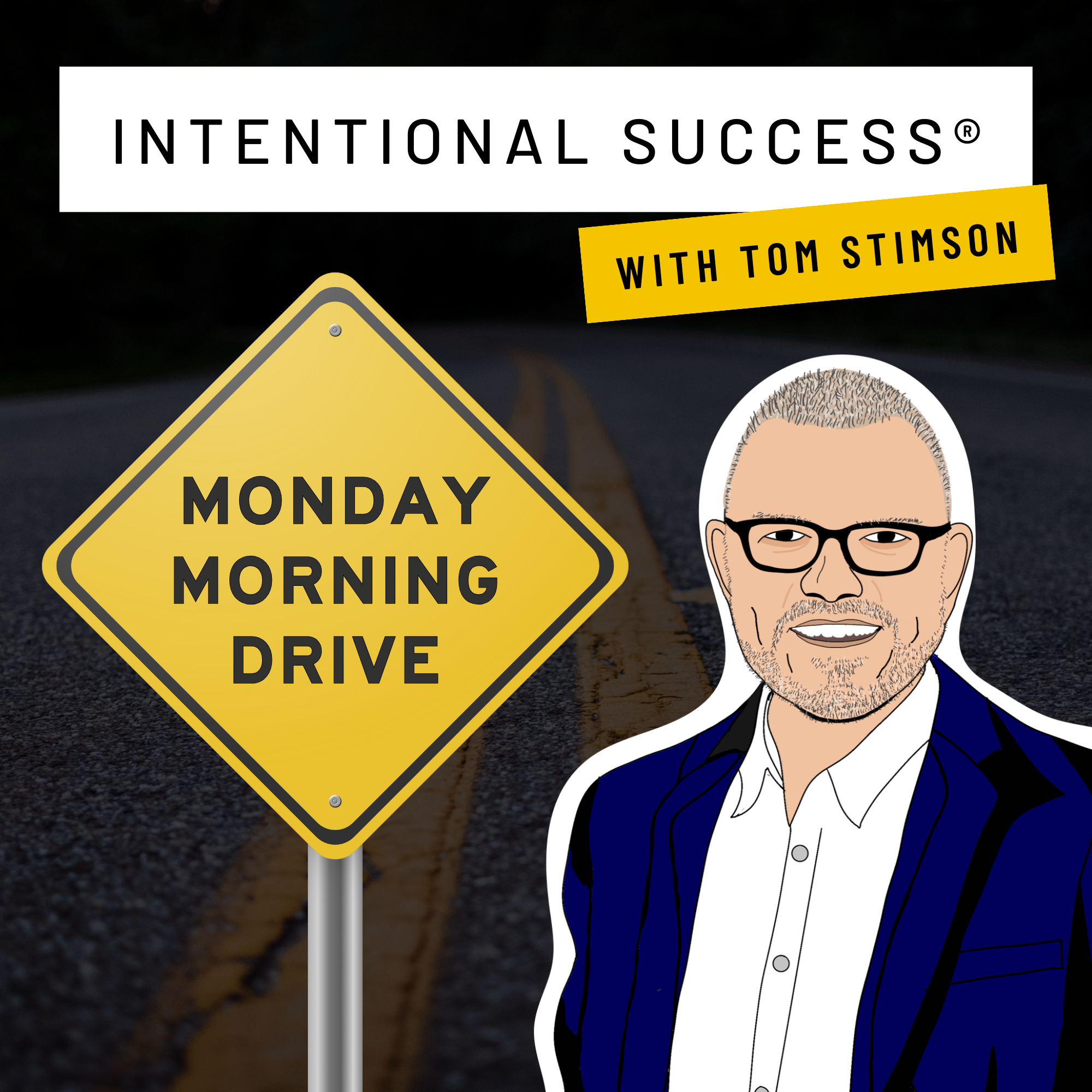 Intentional Success with Tom Stimson