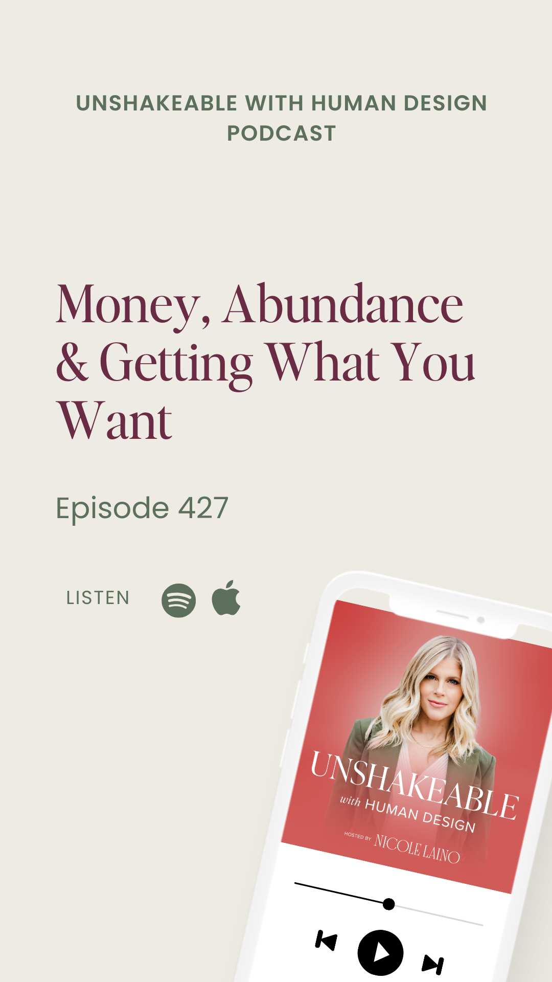 427: Money, Abundance & Getting What You Want 427: Money, Abundance & Getting What You Want