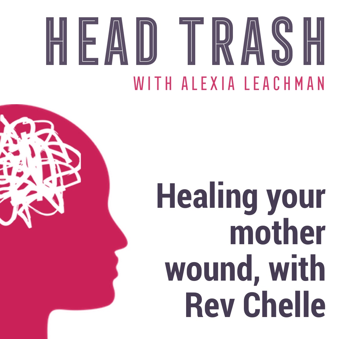 Healing your mother wound