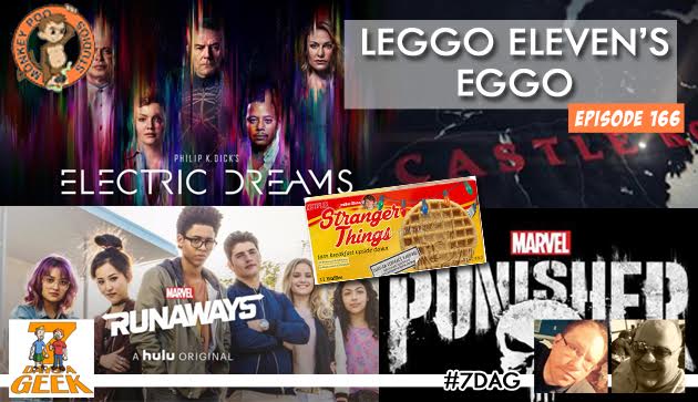 Ep 166:Leggo Eleven's Eggo