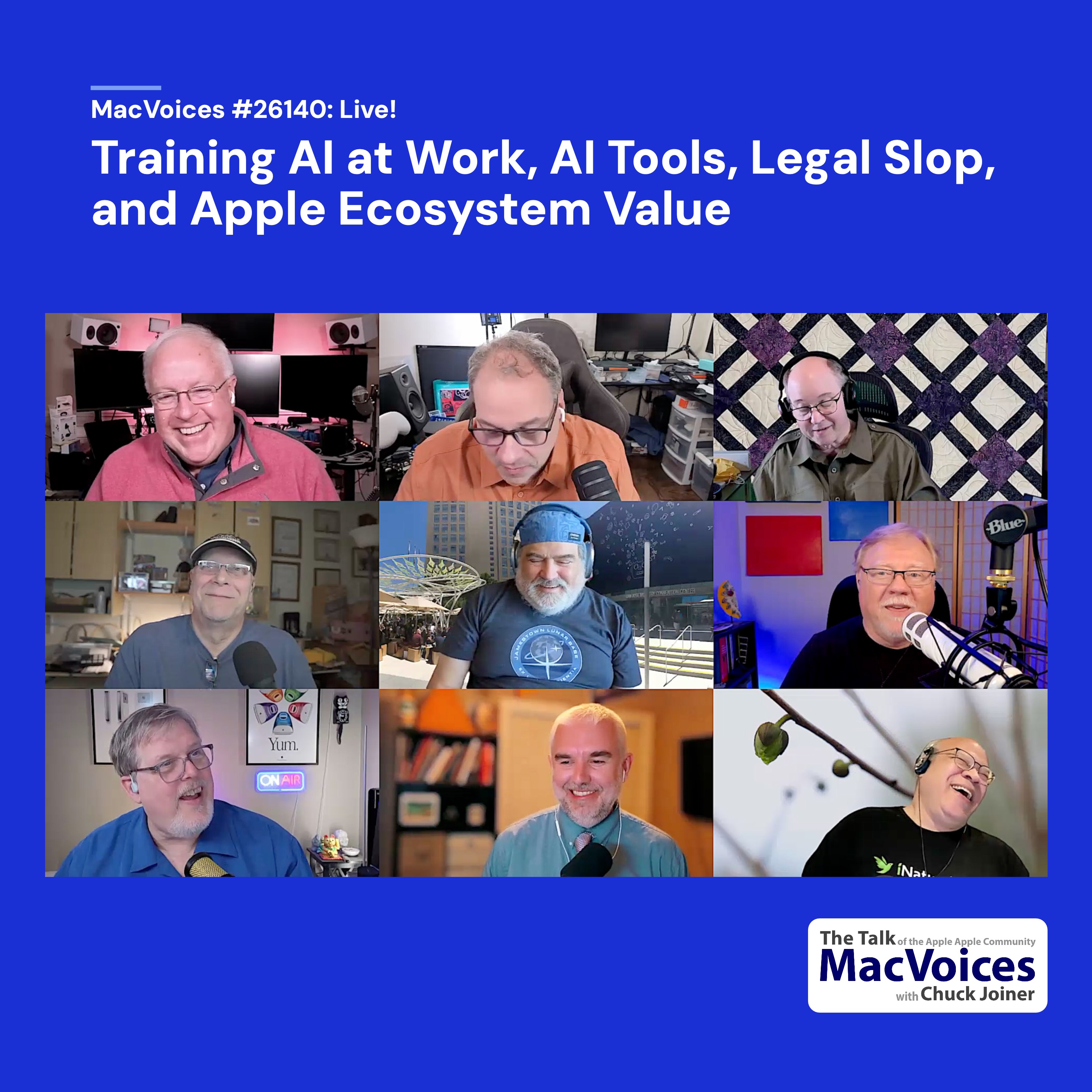 MacVoices #26140: Live! - Training AI at Work, AI Tools, Legal Slop, and Apple Ecosystem Value
