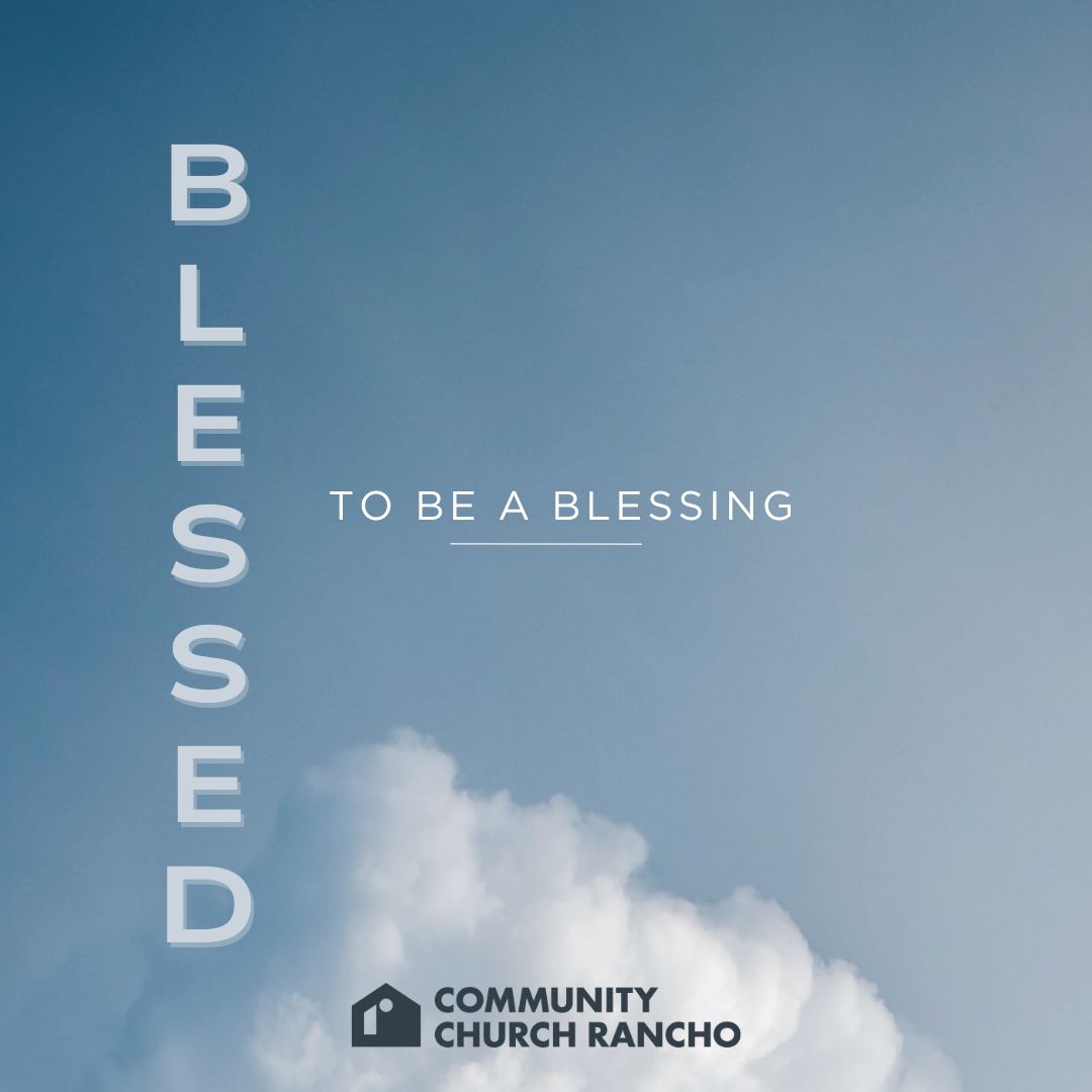Blessed to Be a Blessing - Joseph: God Meant it for Good