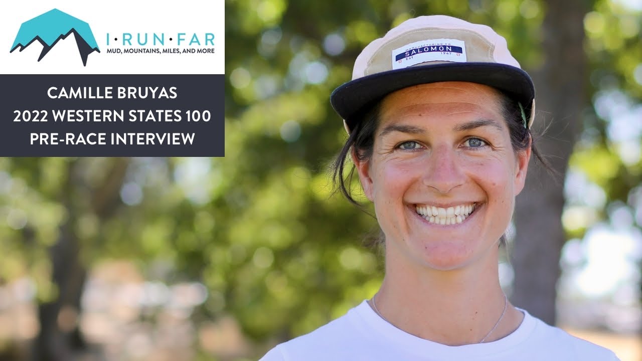 Camille Bruyas Pre-2022 Western States 100 Interview