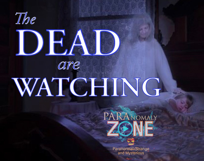 The DEAD are WATCHING