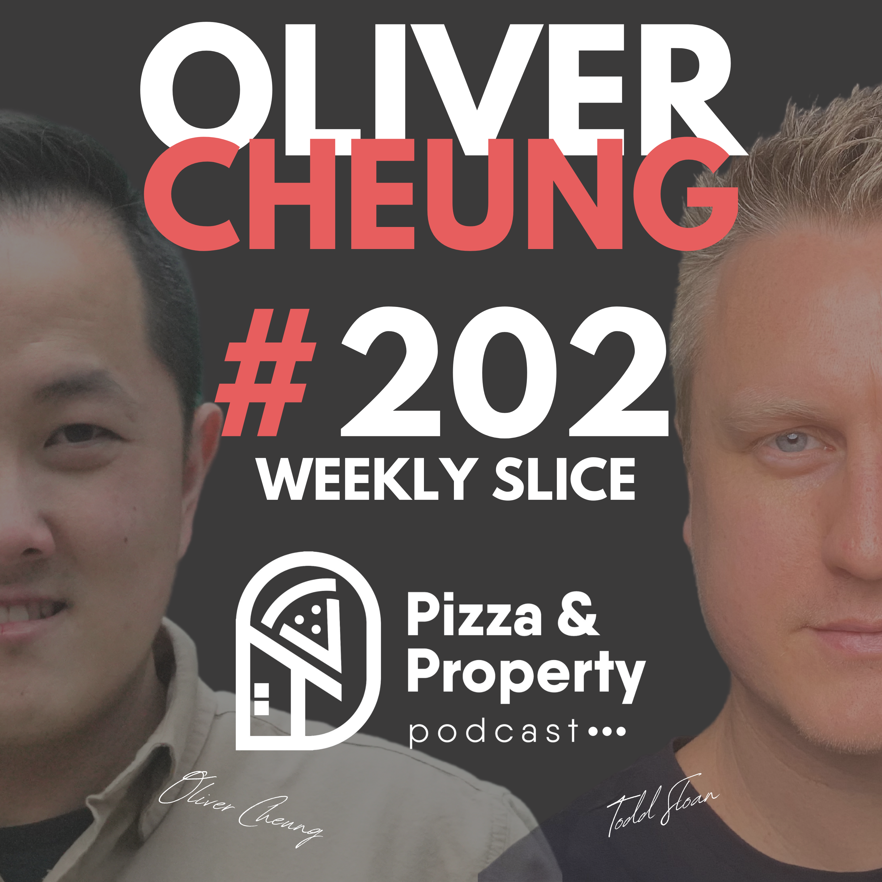 Weekly Slice 202: How To Boost Your Profits Through Renovations - With Oliver Cheung