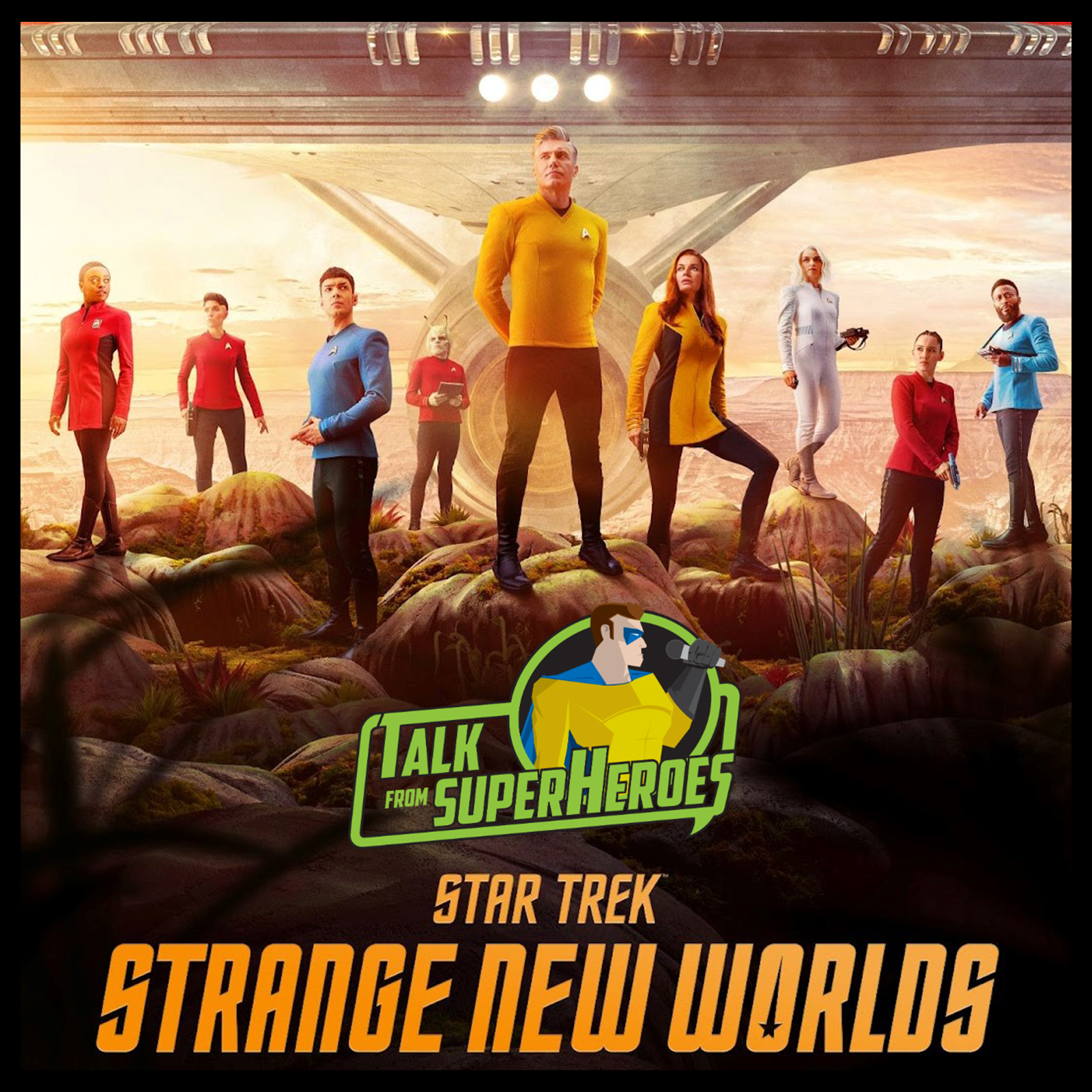 332: Star Trek: Strange New Worlds