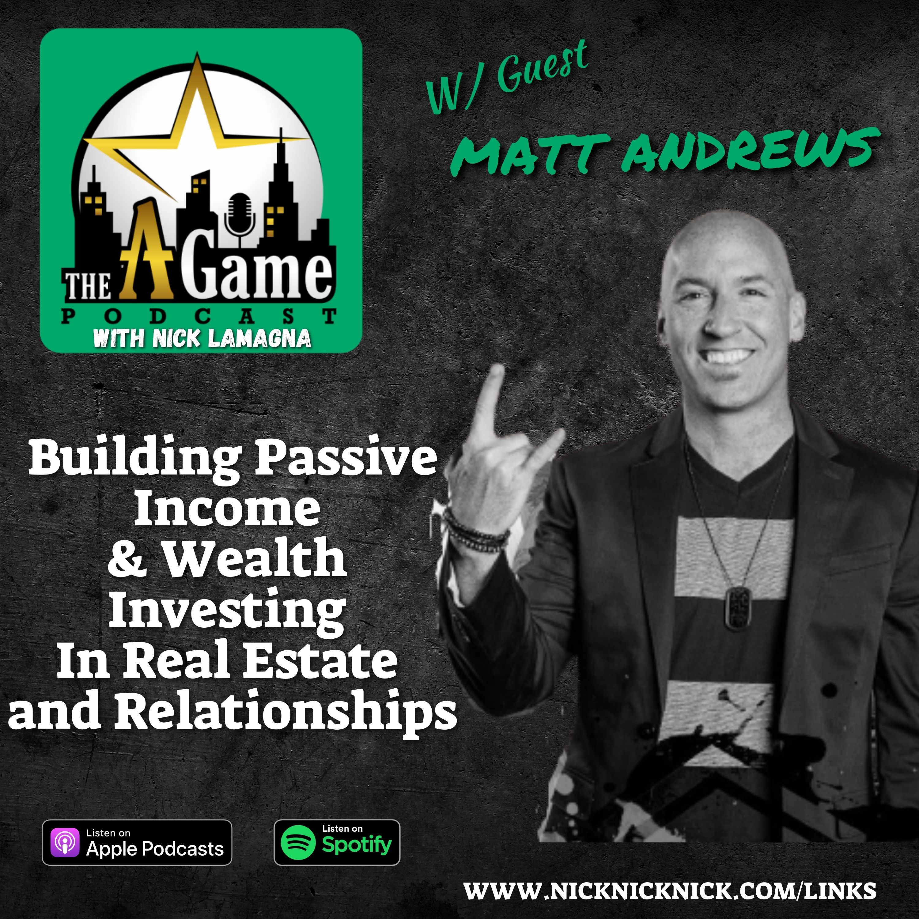 The A Game Podcast: Real Estate Investing For Entrepreneurs
