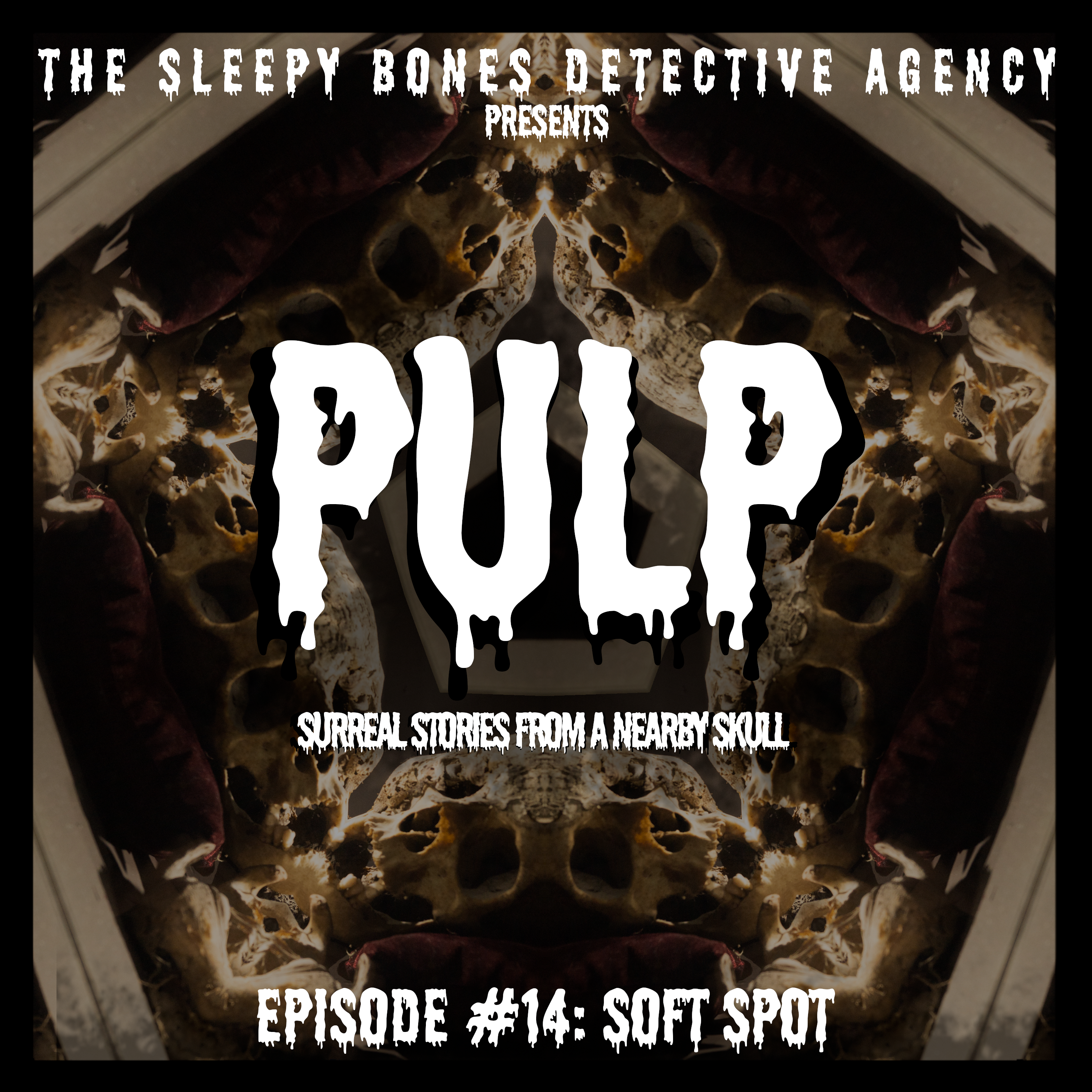 PULP #14 - SOFT SPOT | [HORROR]