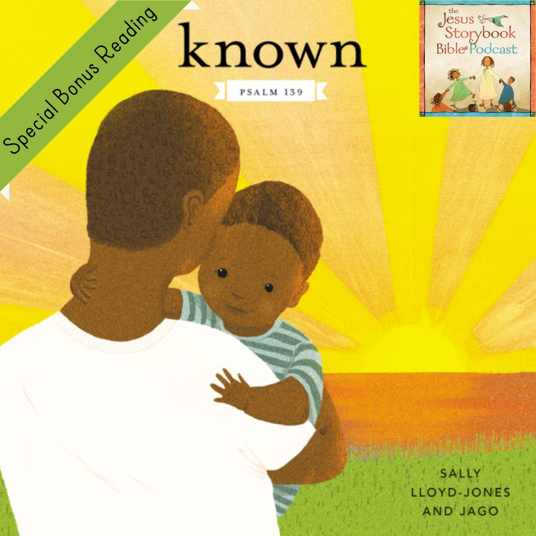 The Jesus Storybook Bible Podcast