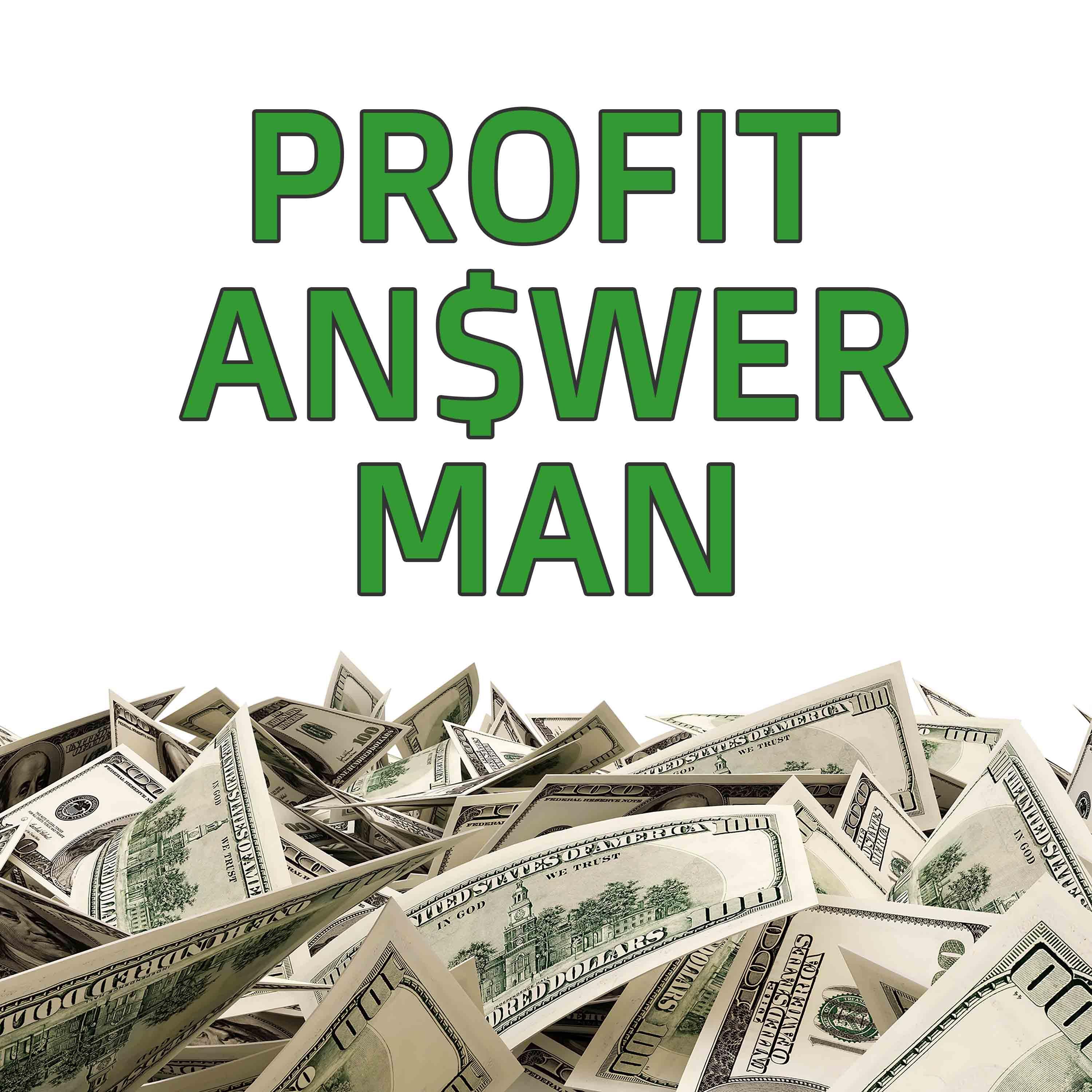 Profit Answer Man: Scaling with Profit First & Beyond