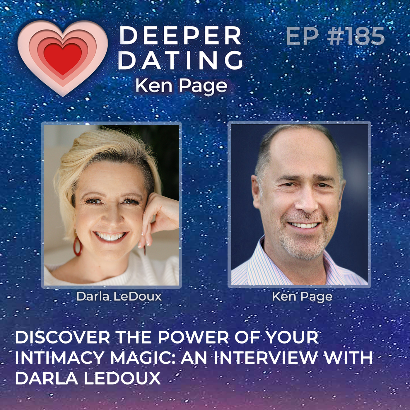 Discover the Power of Your Intimacy Magic with Darla LeDoux [EP185]