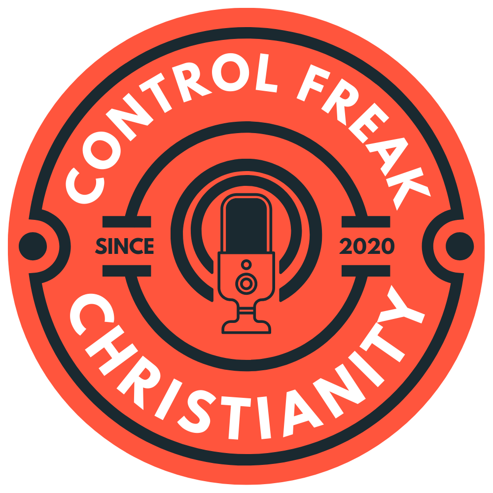 Control Freak Christianity