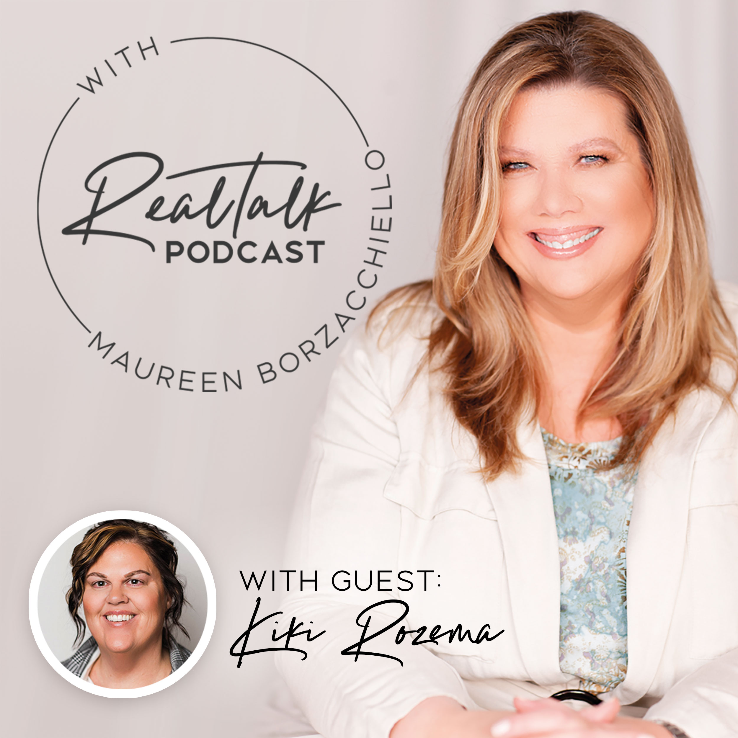 RealTalk Podcast with Maureen Borzacchiello