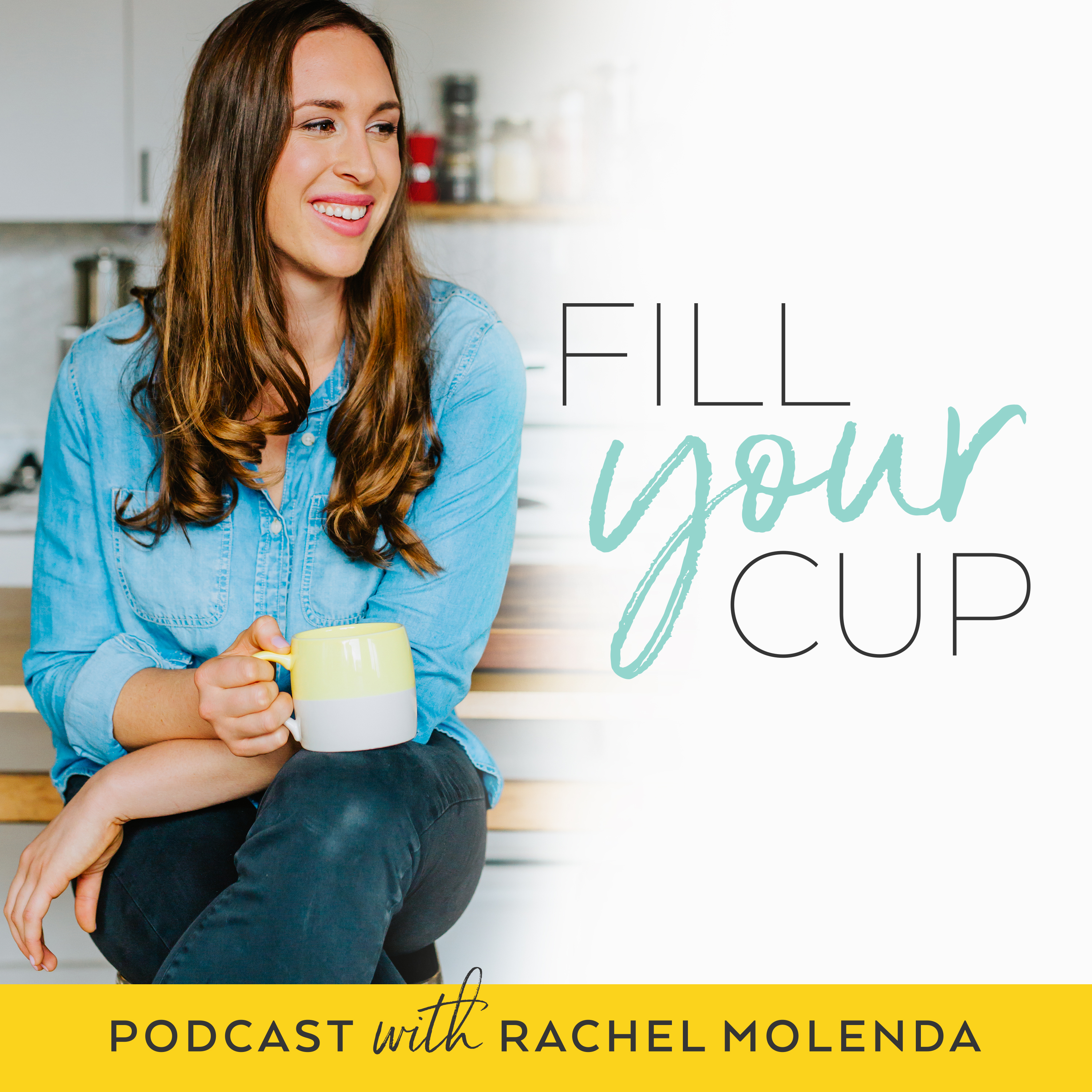 The Fill Your Cup Podcast