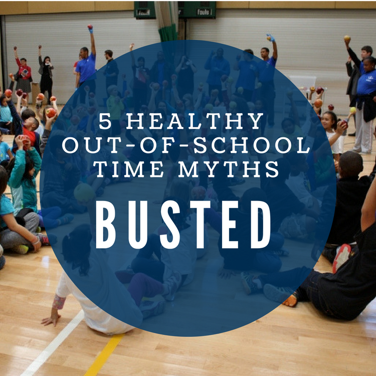 5 Healthy Out-of-School Time Myths Busted — Episode 011