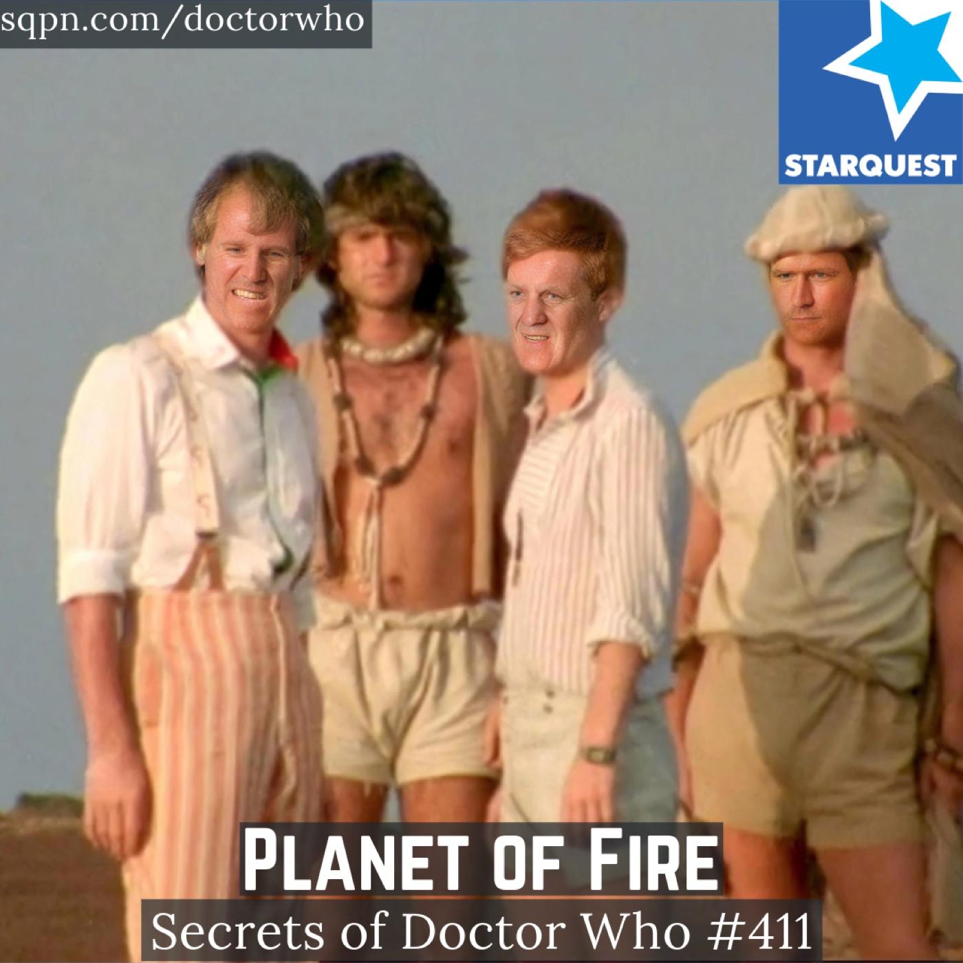 Planet of Fire - The Secrets of Doctor Who