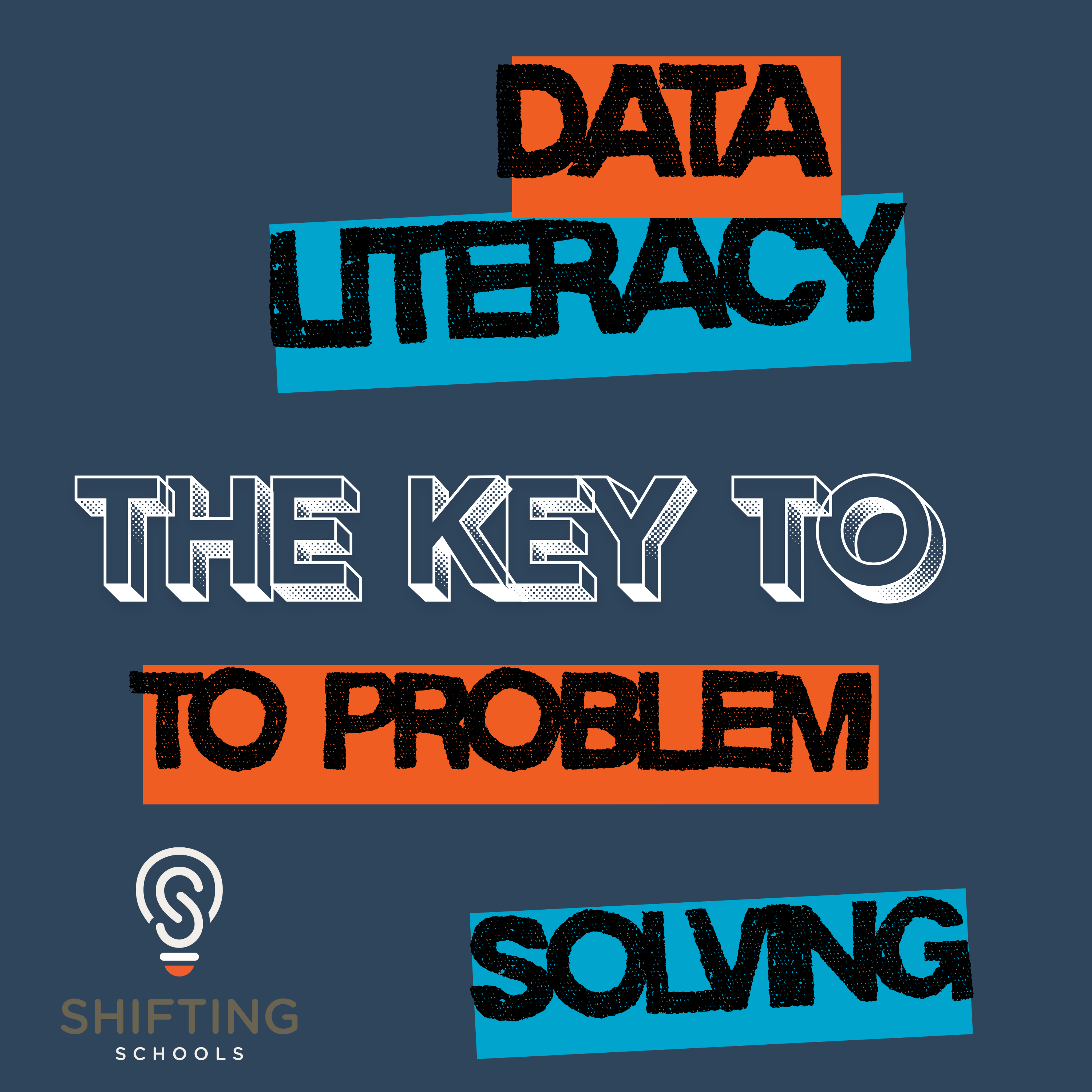 Data Literacy: The Key to Future Problem Solving