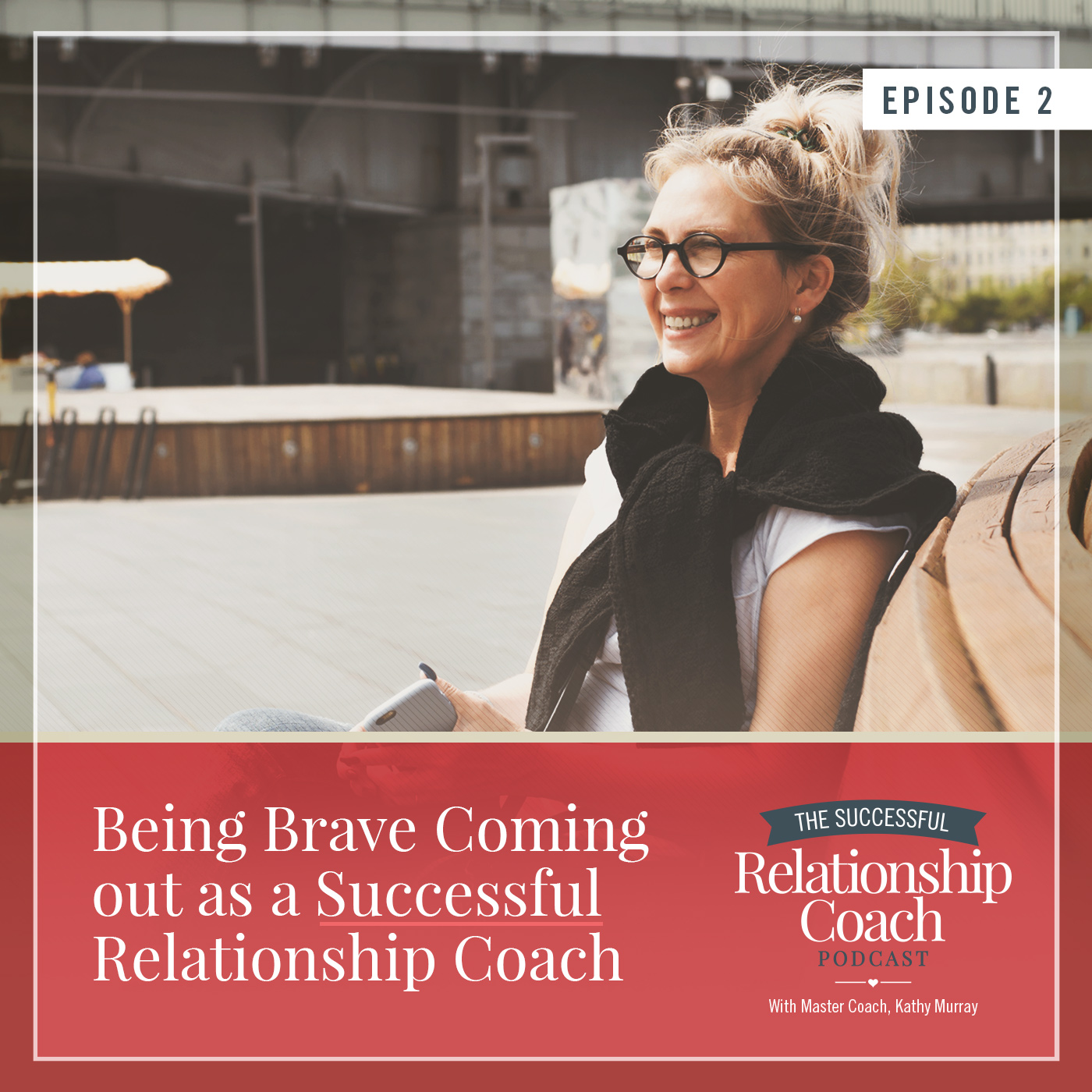 Being Brave: Coming Out as a Successful Relationship Coach
