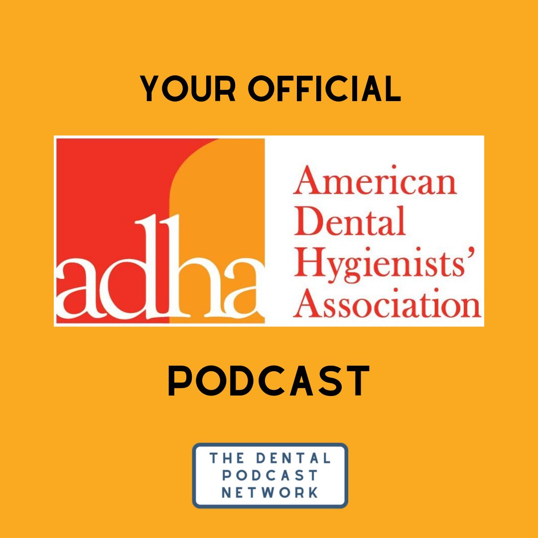 Your Official ADHA Podcast