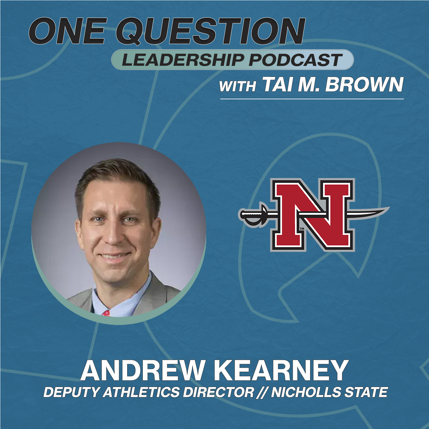 One Question Leadership Podcast