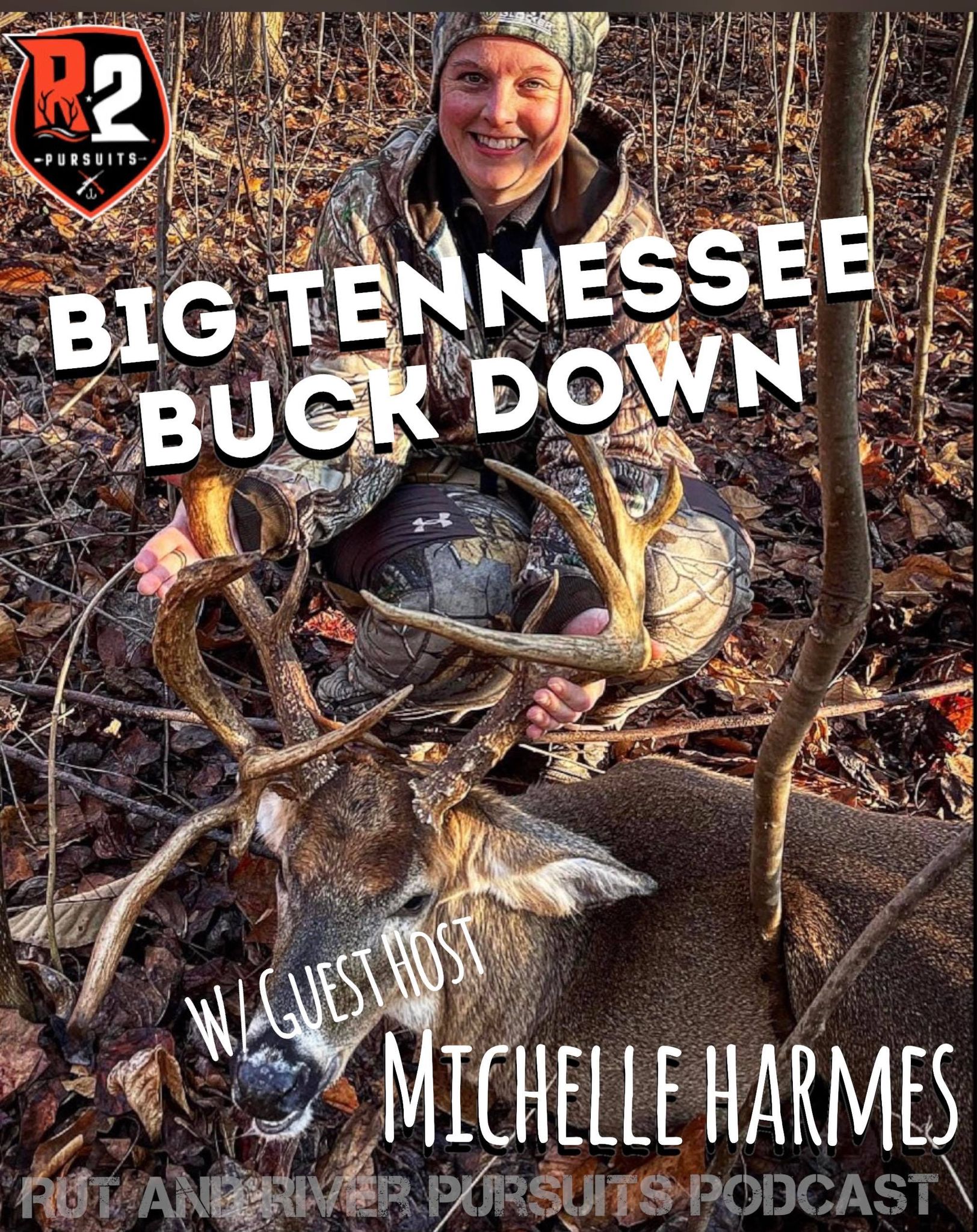 Rut and River Pursuits Podcast