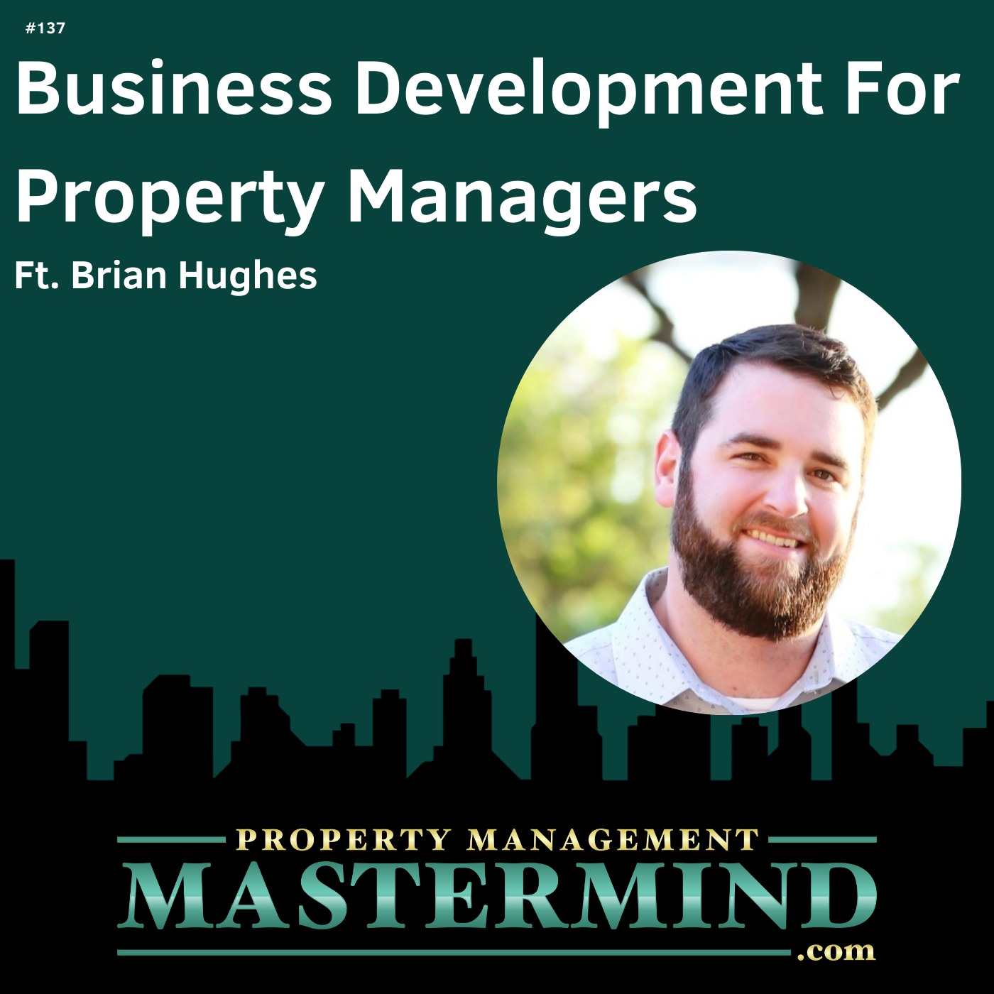 The Property Management Mastermind Show