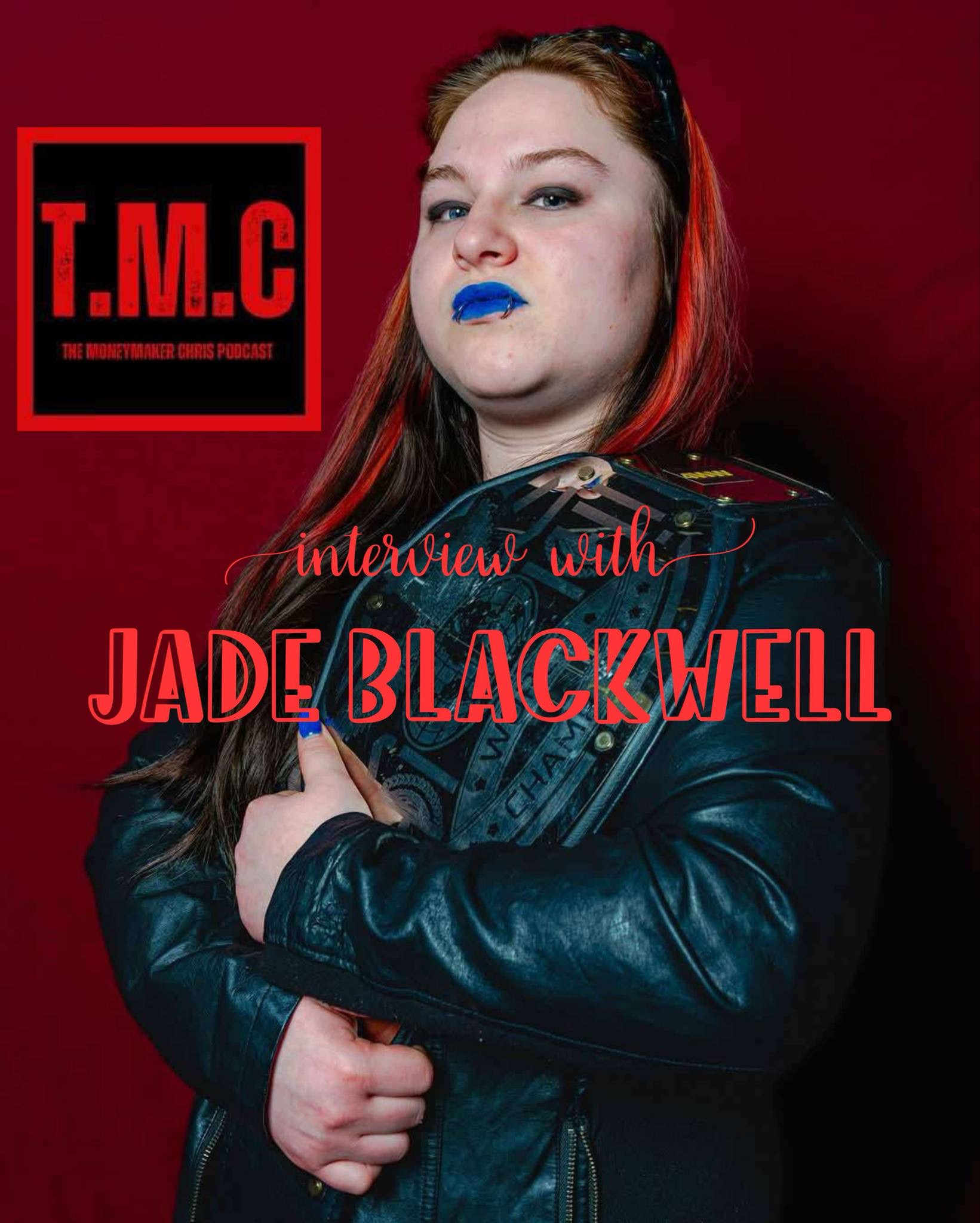 TMC Podcast Season 2 Episode 39. Interview with Jade Blackwell
