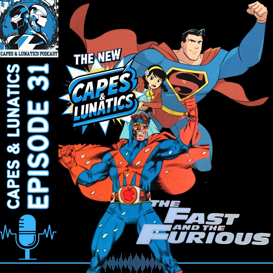Capes & Lunatics Podcast