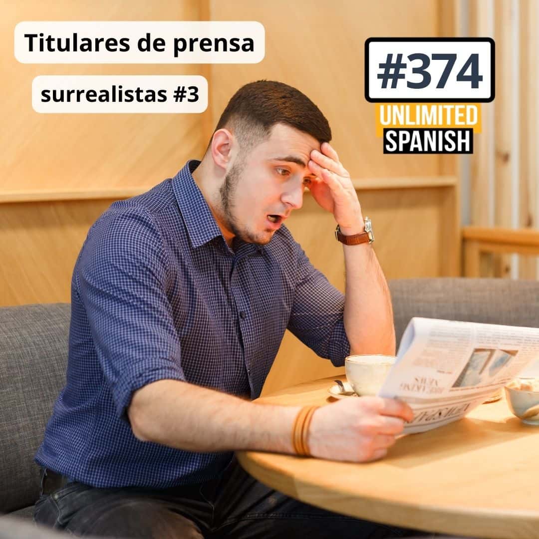 Unlimited Spanish podcast with Oscar
