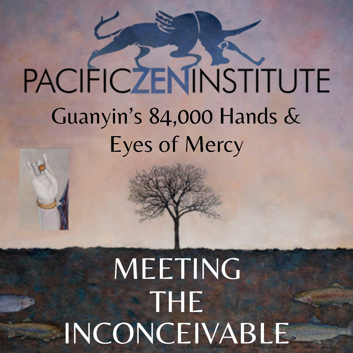 Guanyin's 84,000 Hands & Eyes of Mercy [EP 1]
